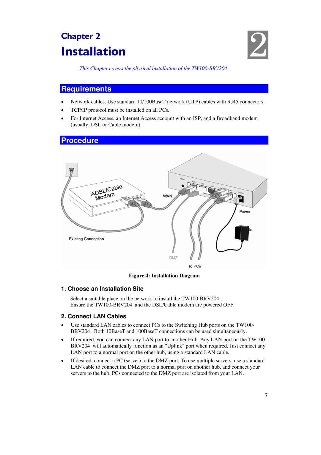 TRENDnet BRV204 manual Requirements, Procedure, Choose an Installation Site, Connect LAN Cables 