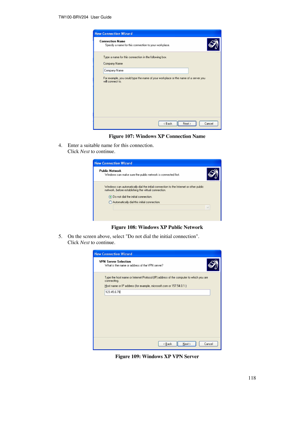 TRENDnet BRV204 manual Windows XP Connection Name 