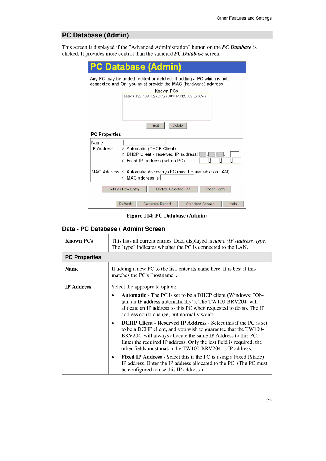 TRENDnet BRV204 manual Data PC Database Admin Screen, PC Properties 