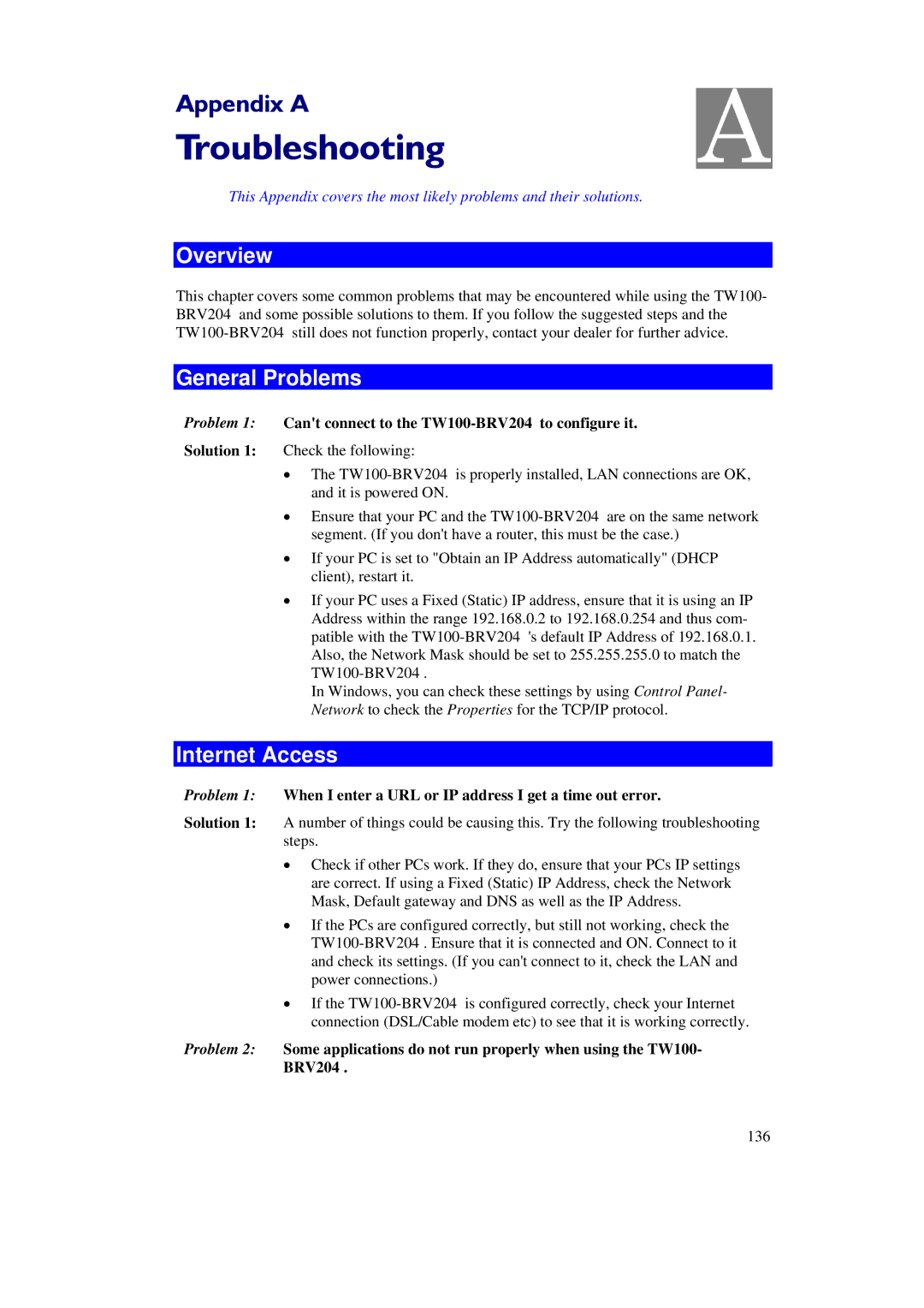 TRENDnet manual General Problems, Internet Access, Problem 1 Cant connect to the TW100-BRV204 to configure it 