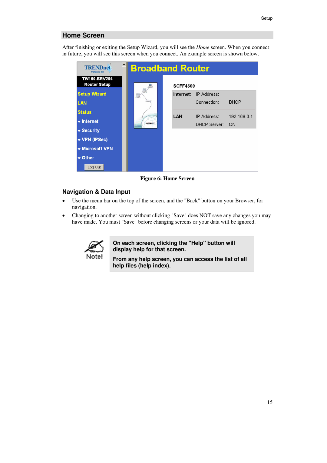 TRENDnet BRV204 manual Home Screen, Navigation & Data Input 