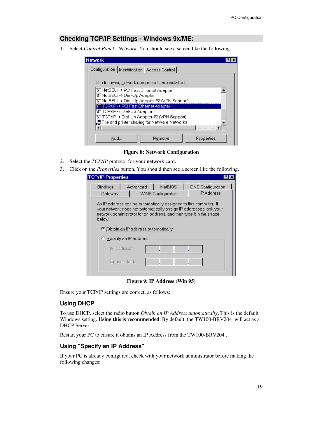 TRENDnet BRV204 manual Checking TCP/IP Settings Windows 9x/ME, Using Dhcp, Using Specify an IP Address 