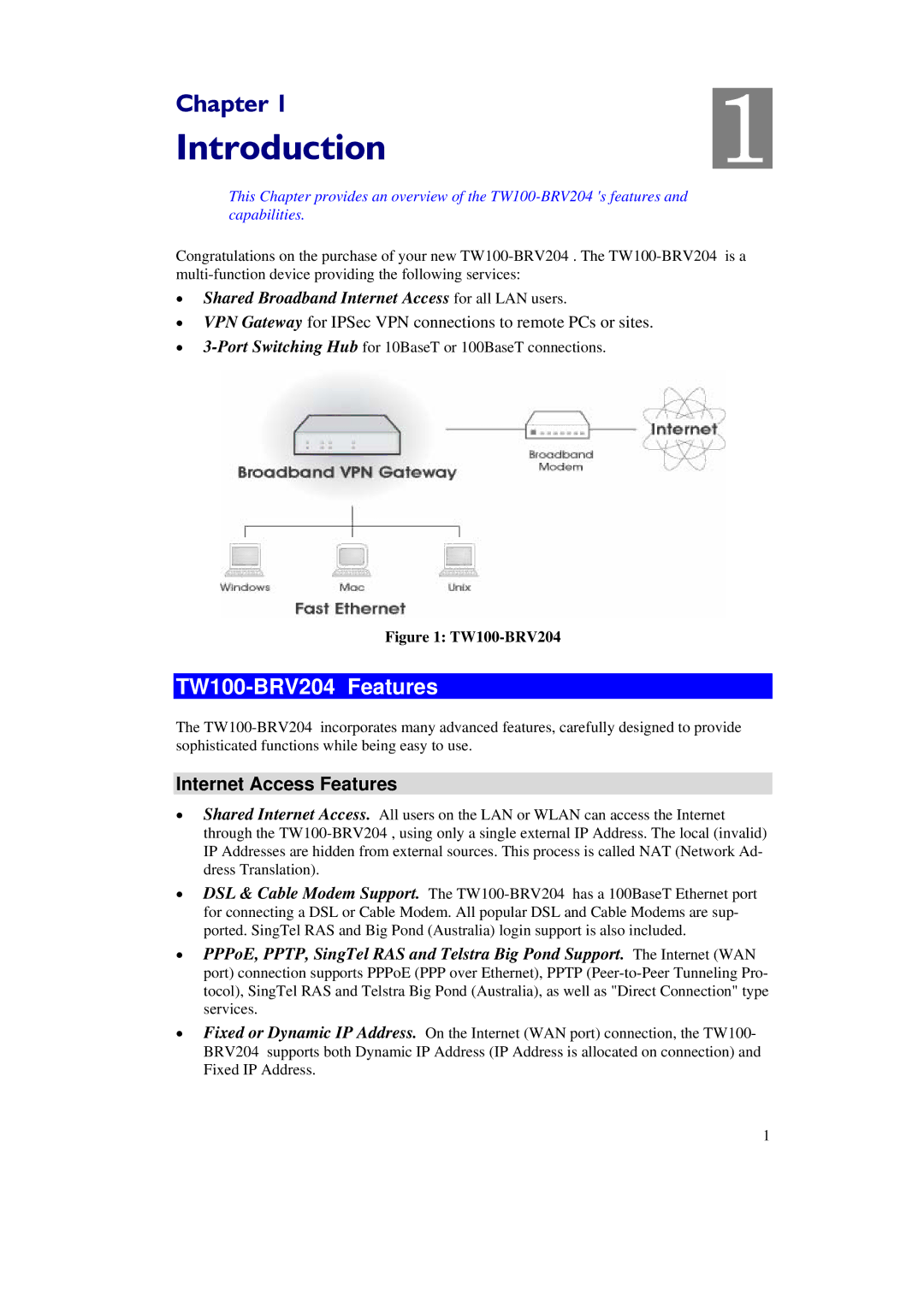 TRENDnet manual TW100-BRV204 Features, Internet Access Features 