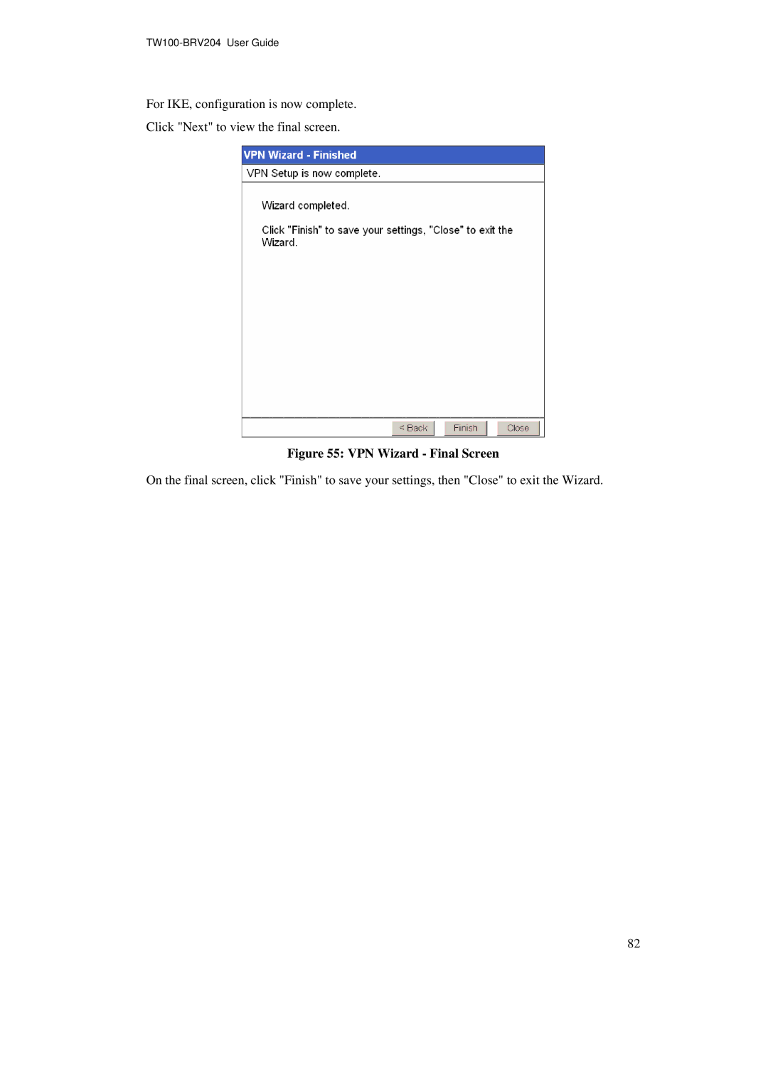 TRENDnet BRV204 manual VPN Wizard Final Screen 