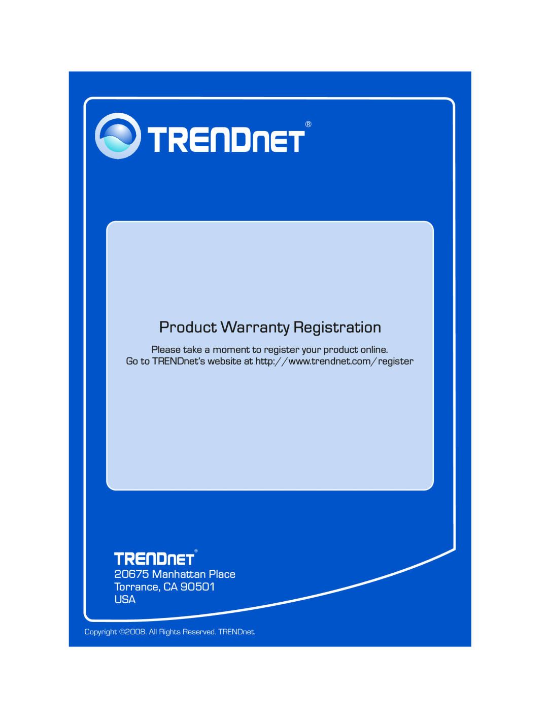 TRENDnet Multi-Function Printer manual Manhattan Place Torrance, CA USA, Product Warranty Registration 