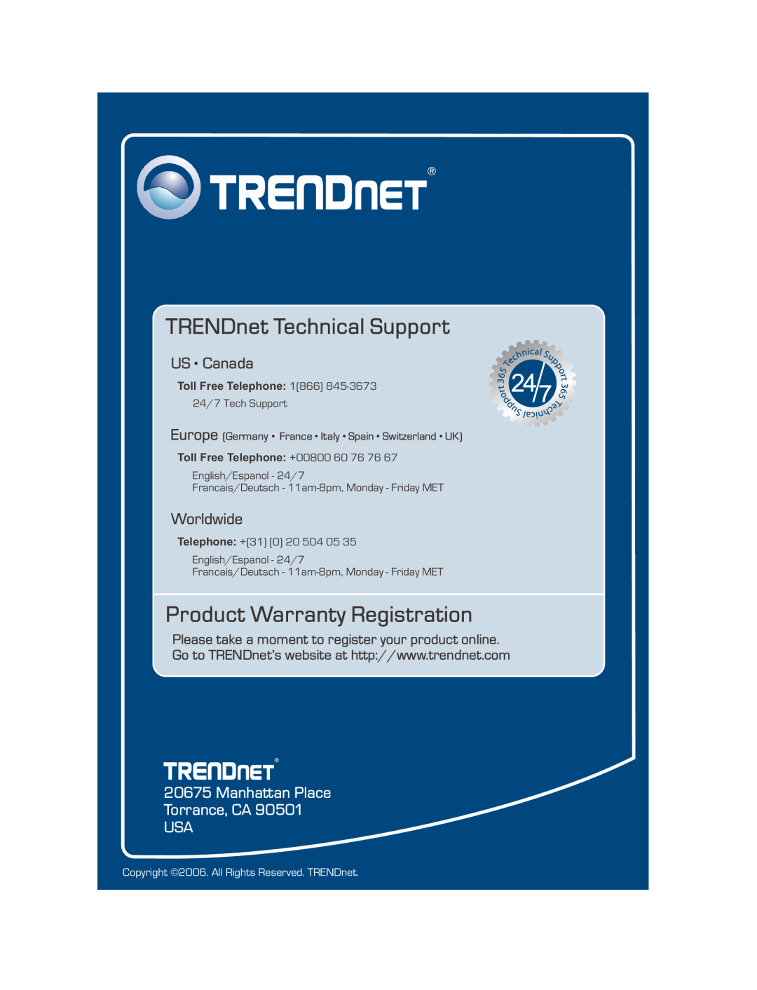 TRENDnet PCIWA TRENDnet Technical Support, Product Warranty Registration, US . Canada, Worldwide, Toll Free Telephone 