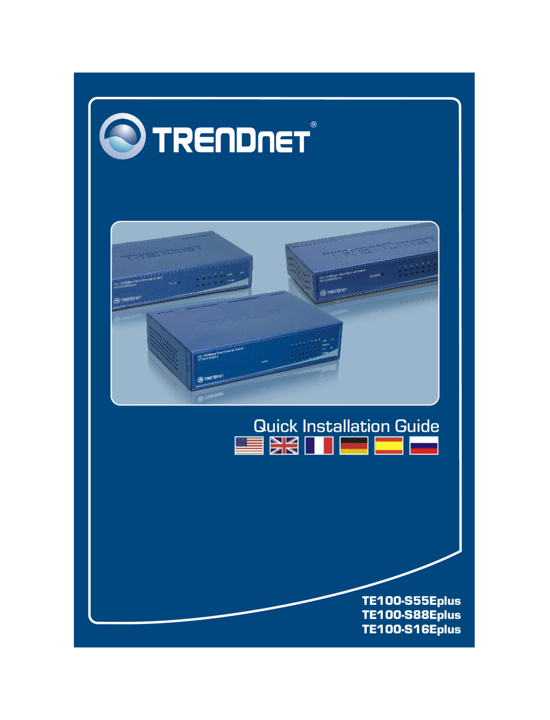 TRENDnet S55Eplus manual Quick Installation Guide 