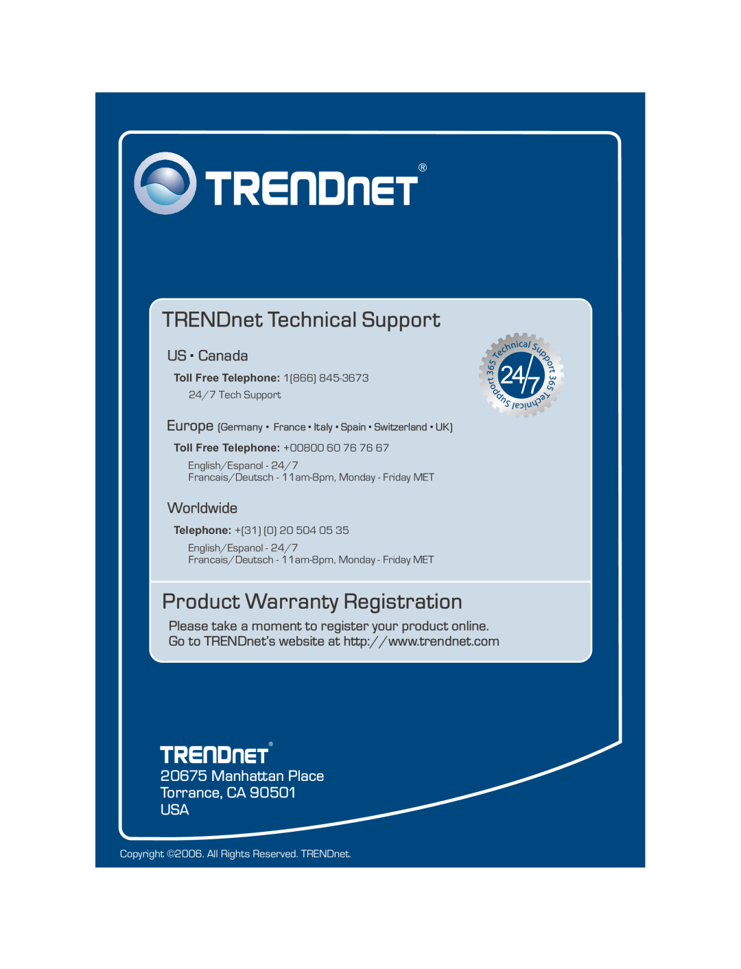 TRENDnet S5Pplus TRENDnet Technical Support, Product Warranty Registration, US . Canada, Worldwide, Toll Free Telephone 