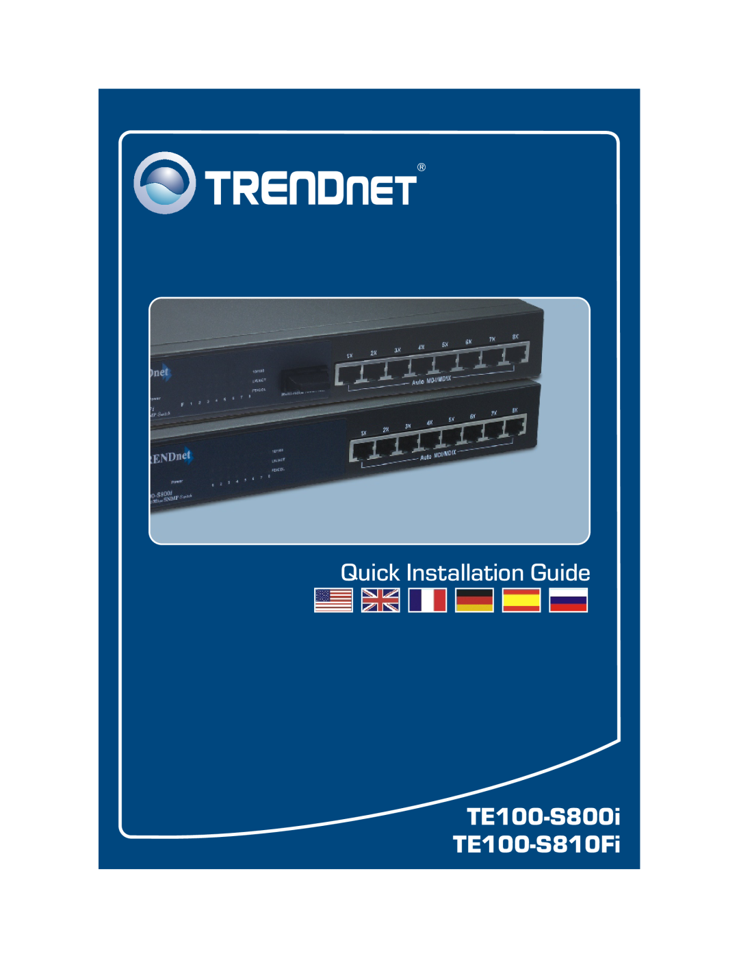 TRENDnet manual Quick Installation Guide, TE100-S800i TE100-S810Fi 