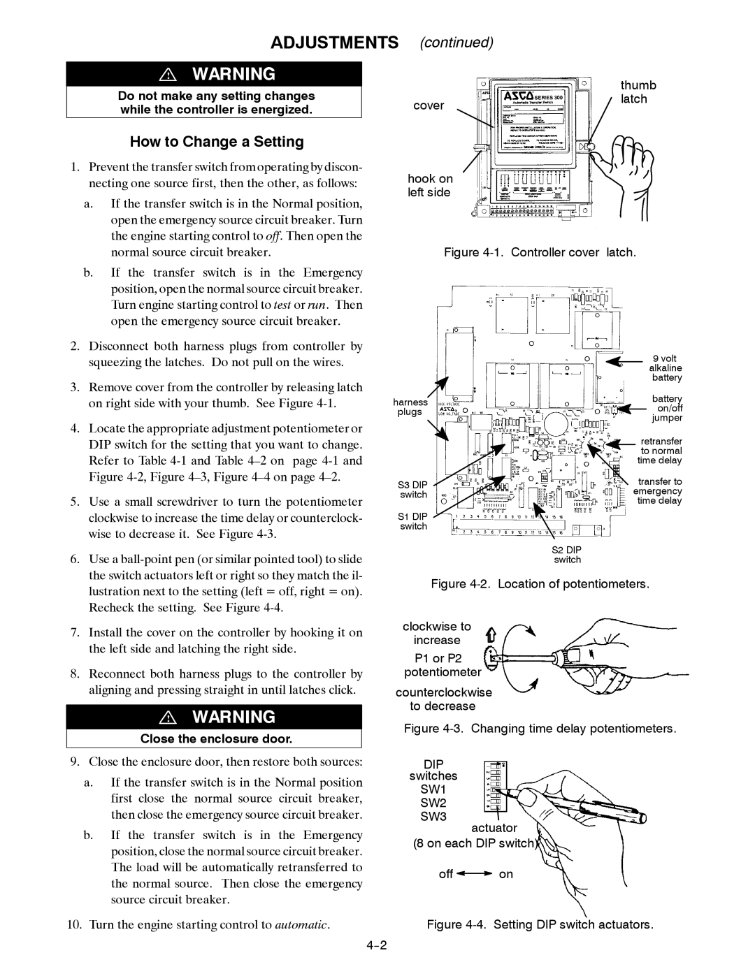 TRENDnet Series 300 manual Adjustments, How to Change a Setting, Close the enclosure door 