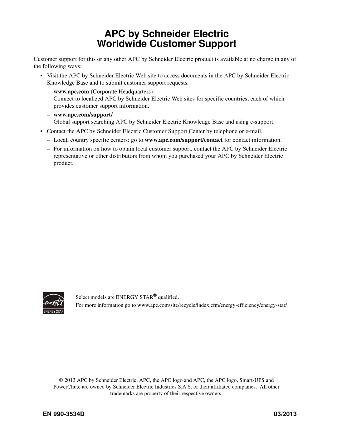 TRENDnet SMT1000 operation manual APC by Schneider Electric Worldwide Customer Support, EN 990-3534D 03/2013 