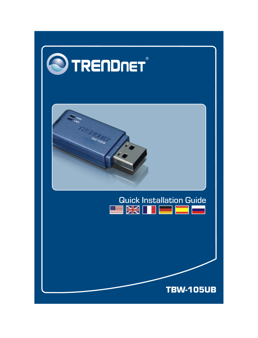 TRENDnet TBW-105UB manual Quick Installation Guide 