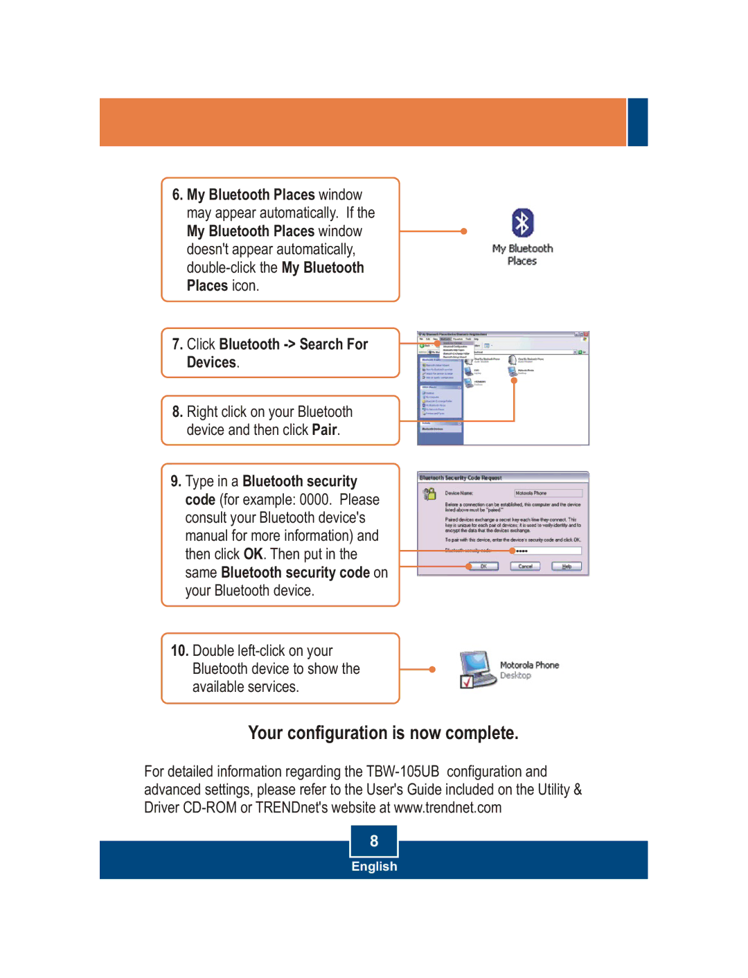 TRENDnet TBW-105UB manual Your configuration is now complete 