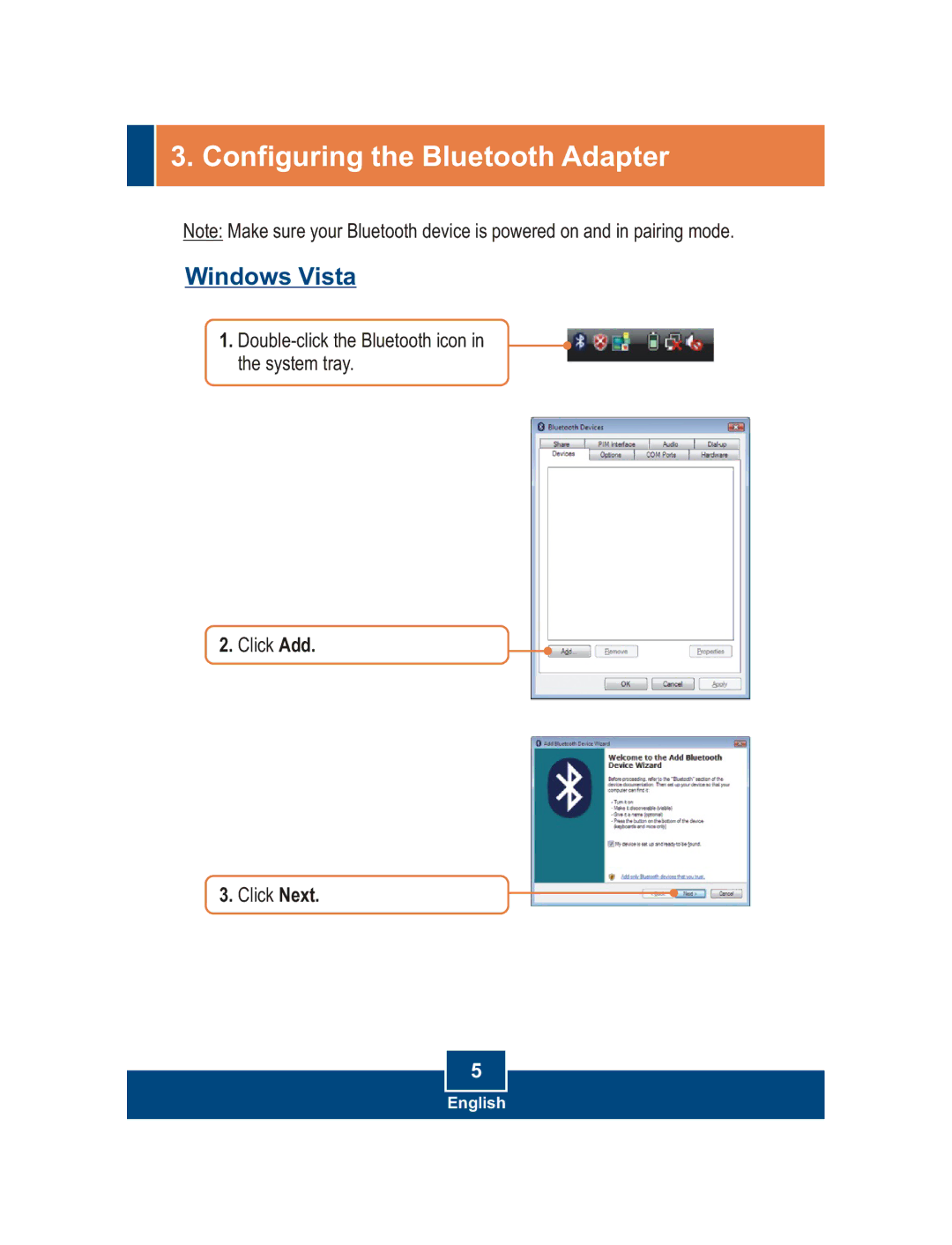 TRENDnet TBW-105UB manual Configuring the Bluetooth Adapter, Windows Vista 