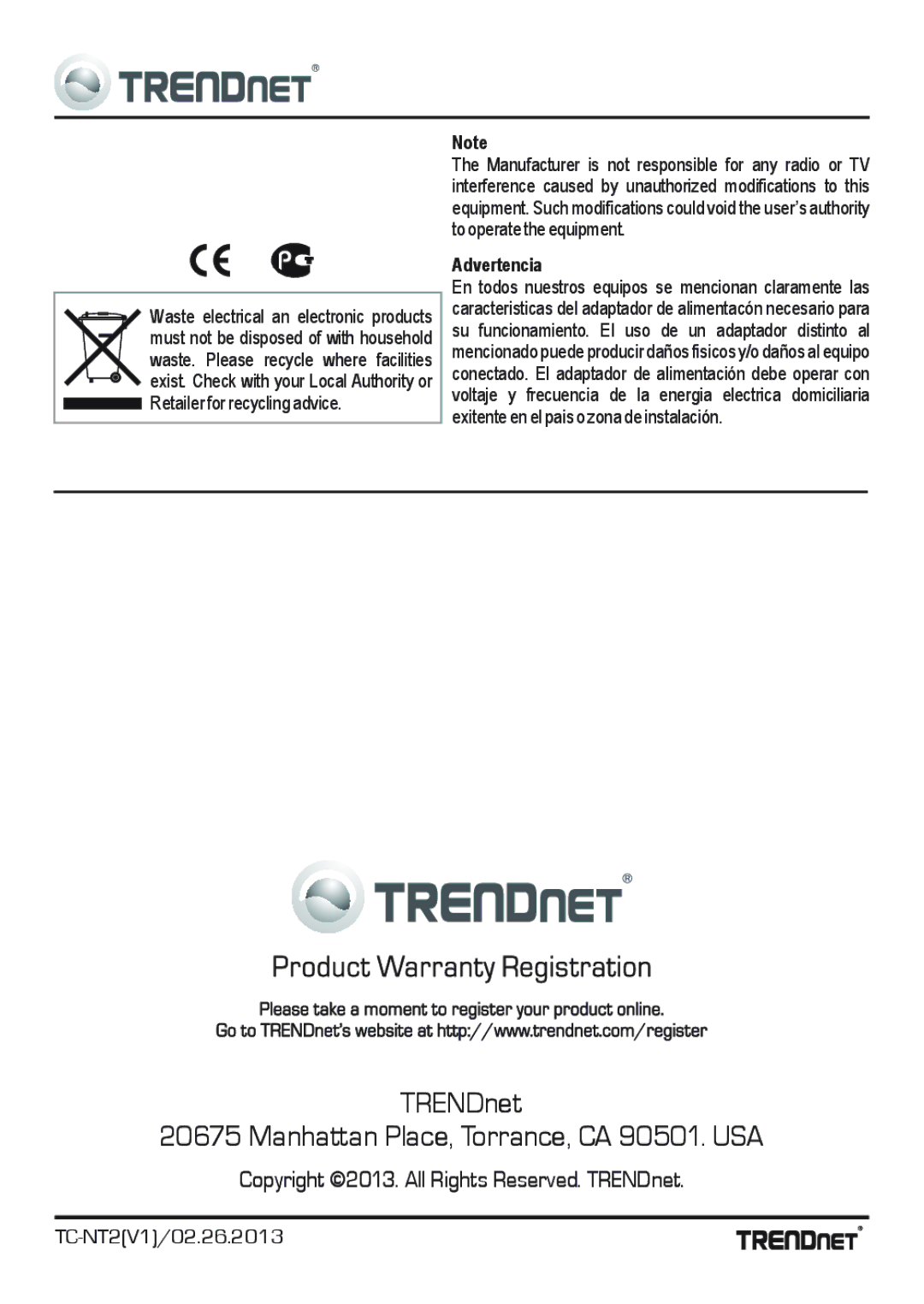 TRENDnet TRENDnet Network Cable Tester, TC-NT2 manual TRENDnet Manhattan Place, Torrance, CA 90501. USA, Advertencia 