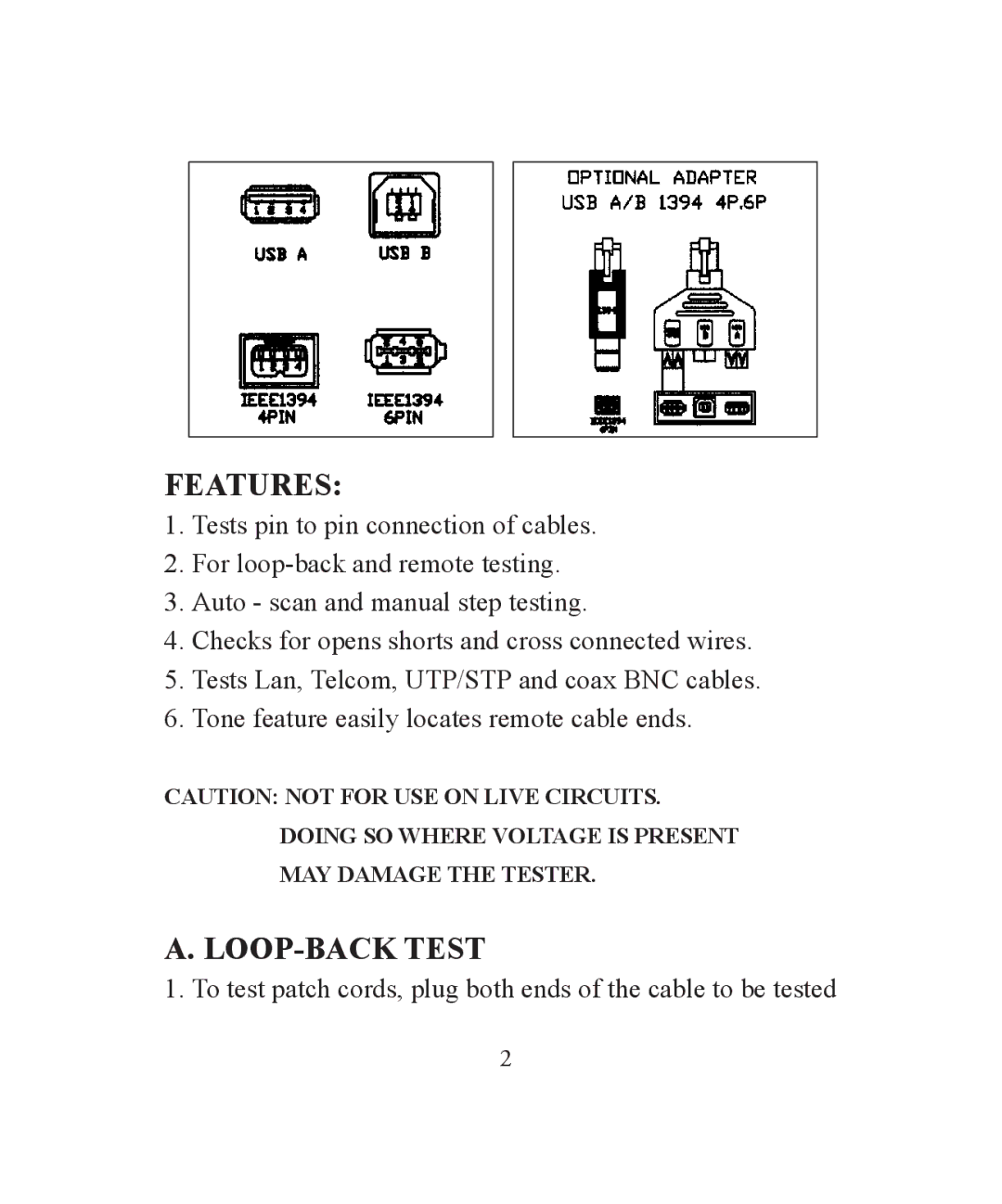 TRENDnet TC-NT2 instruction manual Features, LOOP-BACK Test 