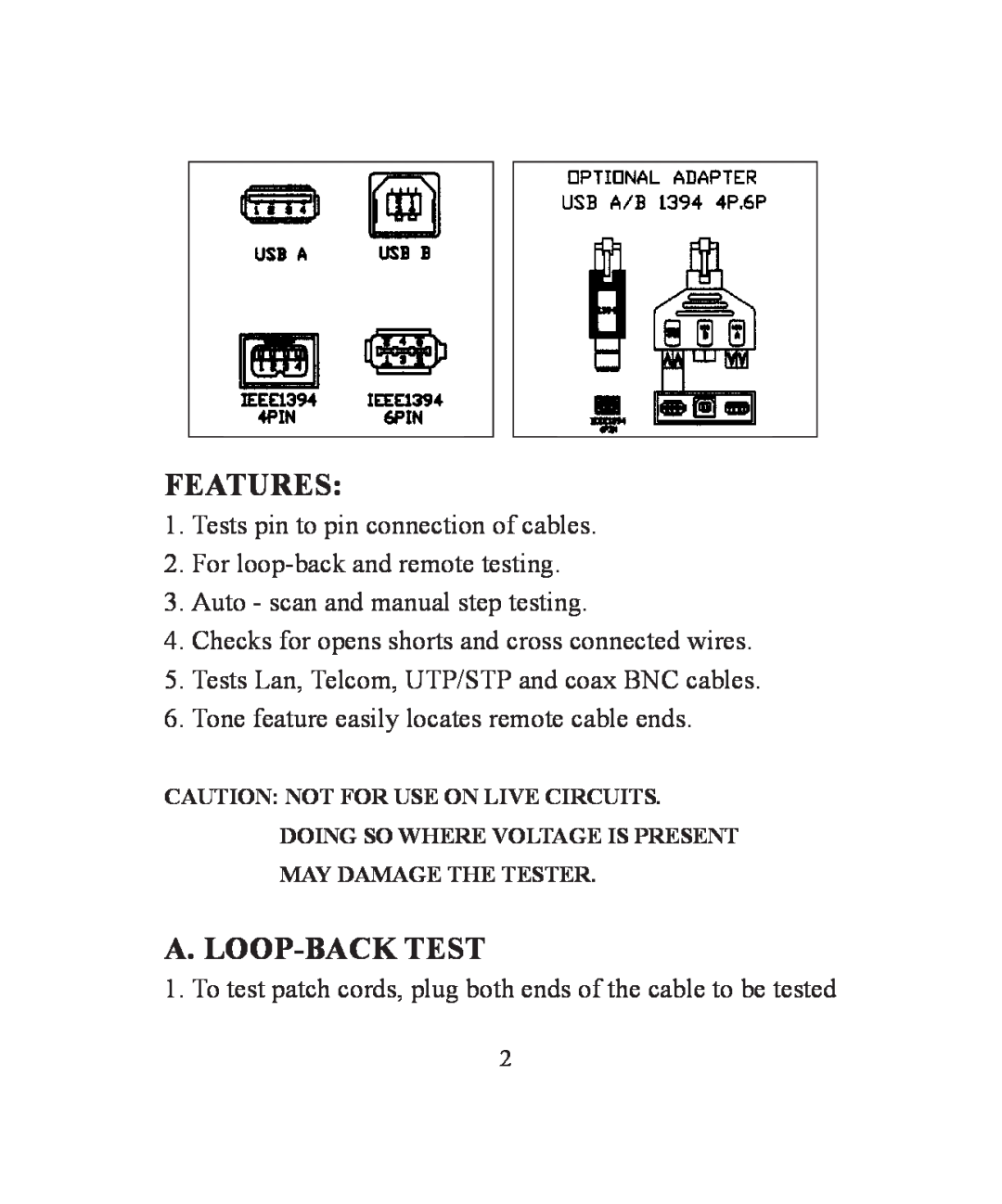 TRENDnet TC-NT2 instruction manual Features, A. Loop-Back Test 