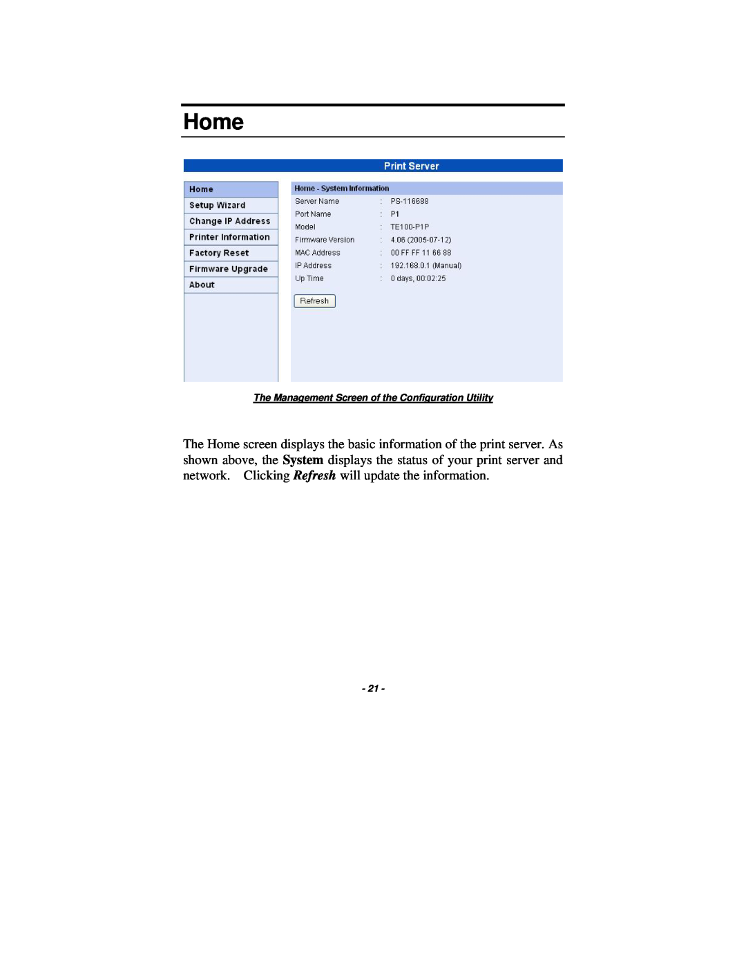 TRENDnet TE100-P1P manual Home, The Management Screen of the Configuration Utility 