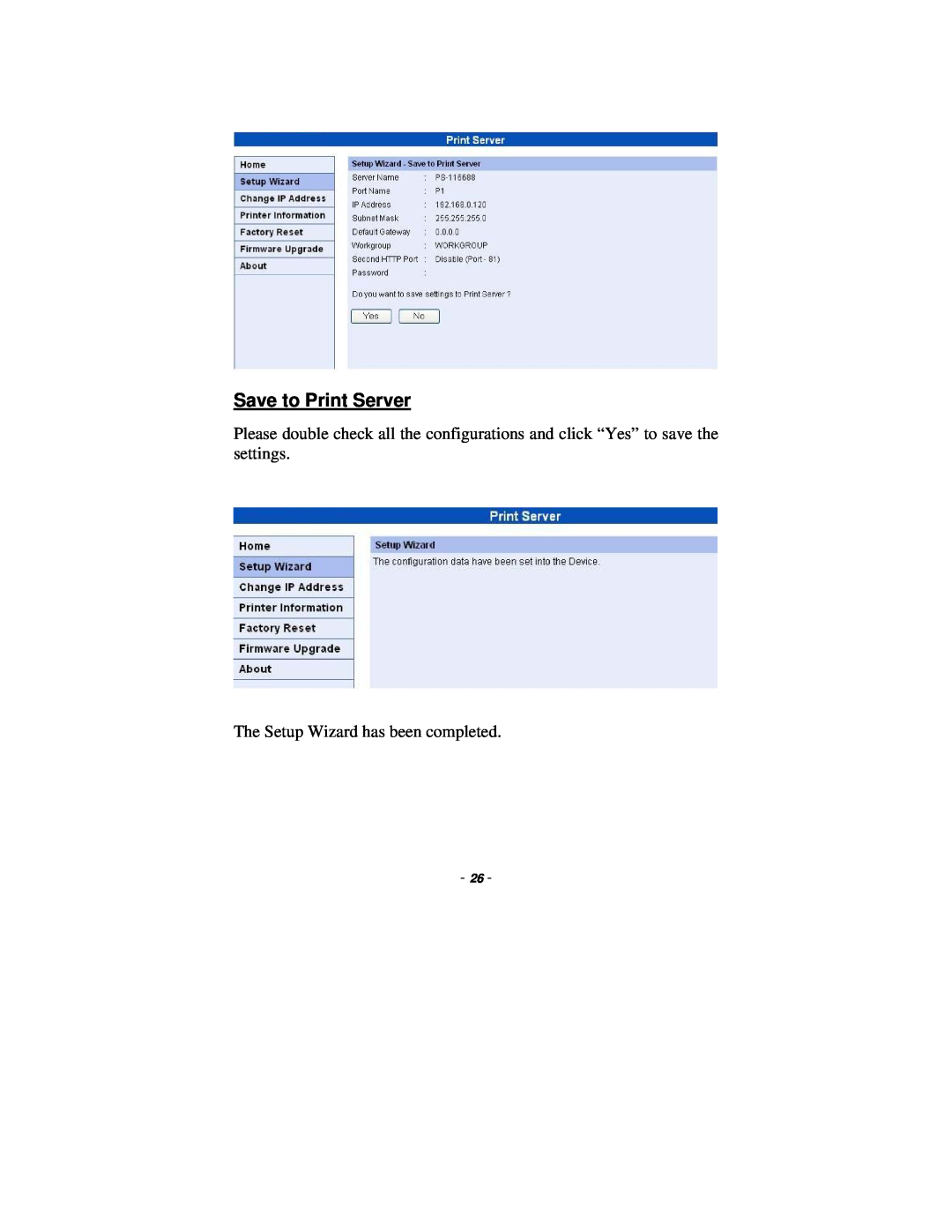 TRENDnet TE100-P1P manual Save to Print Server, The Setup Wizard has been completed 