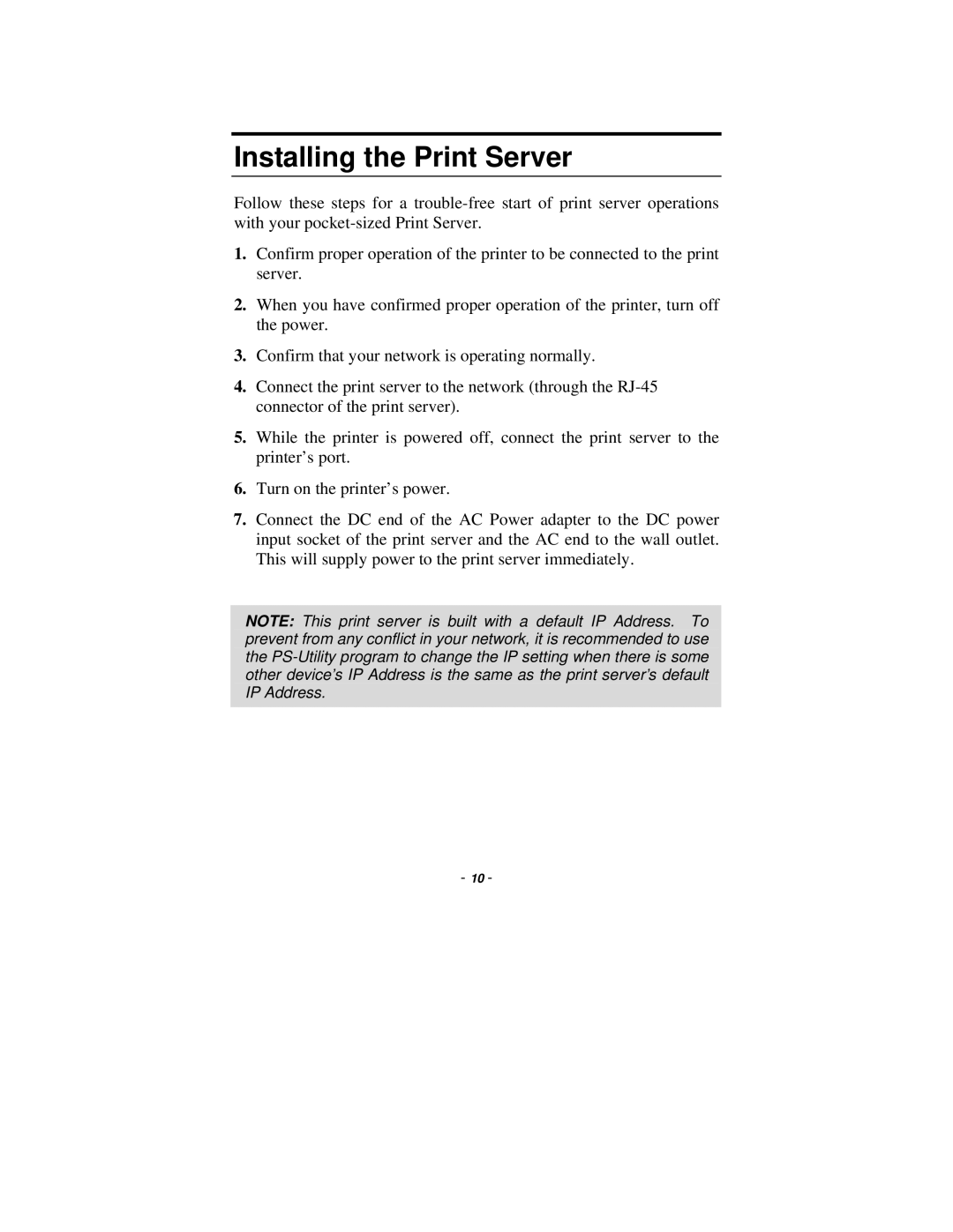 TRENDnet TE100-P1P manual Installing the Print Server 