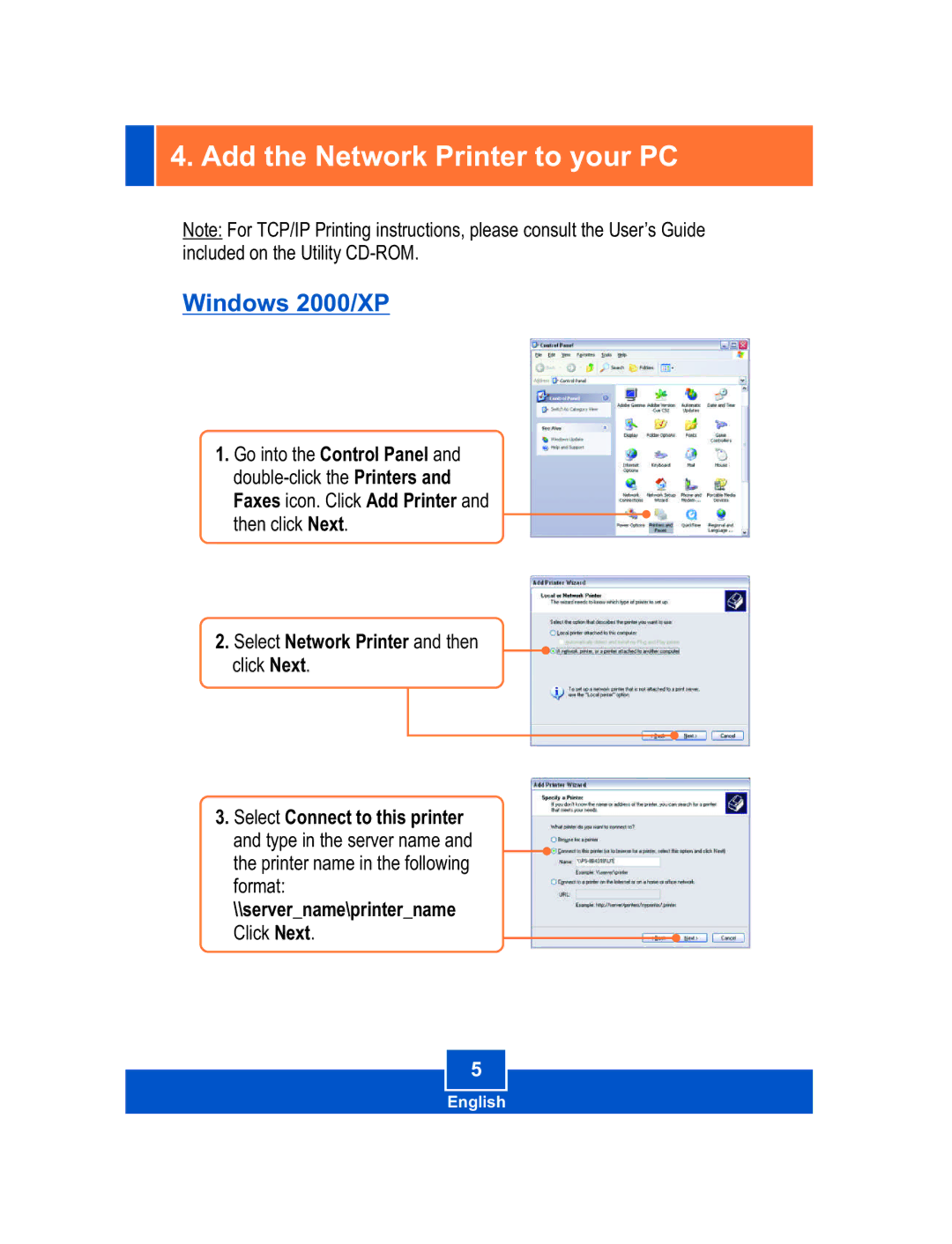 TRENDnet Print Server, TE100-P1U manual Add the Network Printer to your PC, Windows 2000/XP 