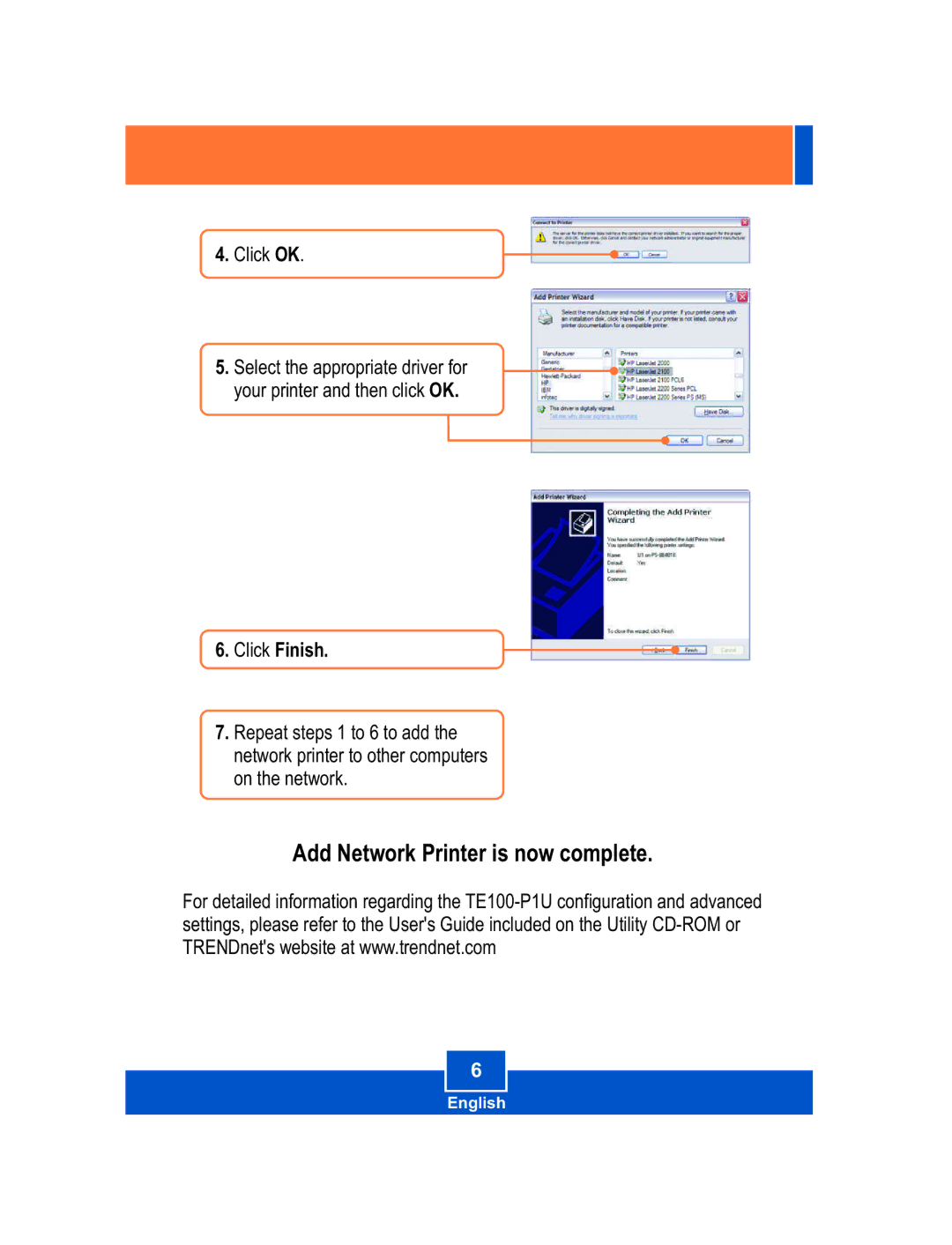 TRENDnet TE100-P1U, Print Server manual Add Network Printer is now complete 