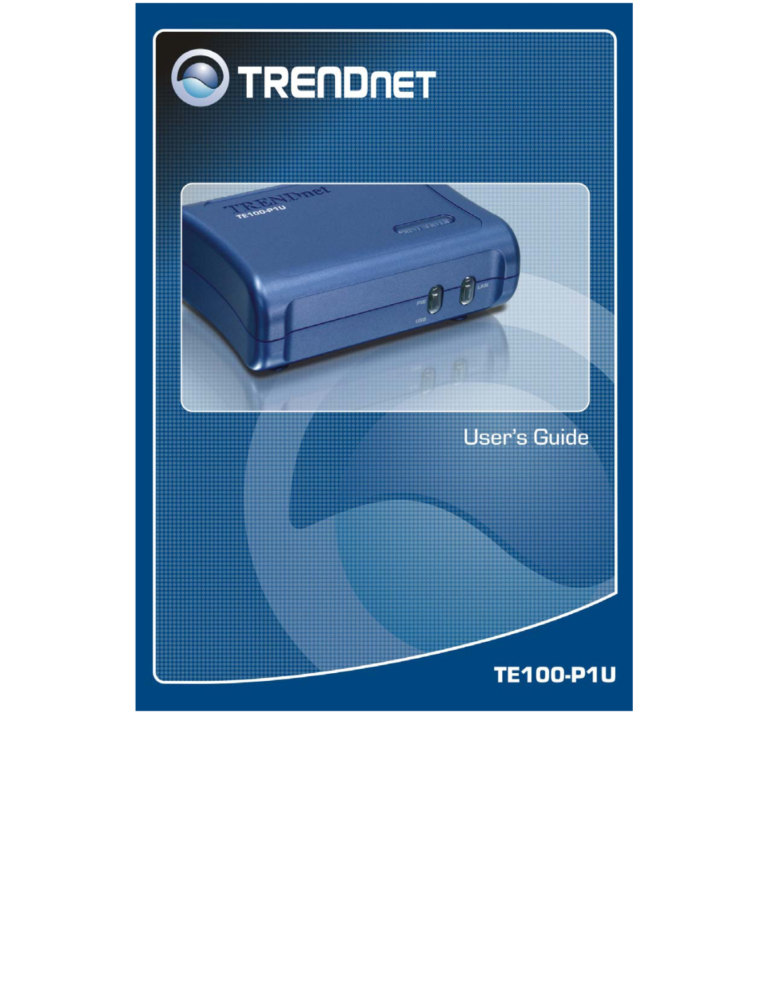 TRENDnet Print Server manual Quick Installation Guide, TE100-P1U 
