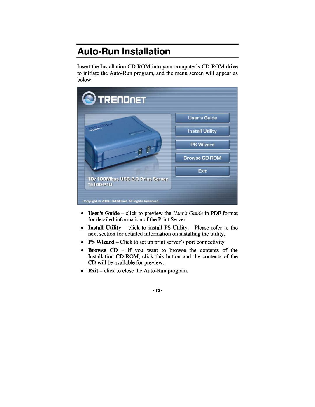 TRENDnet TE100-P1U manual Auto-Run Installation 
