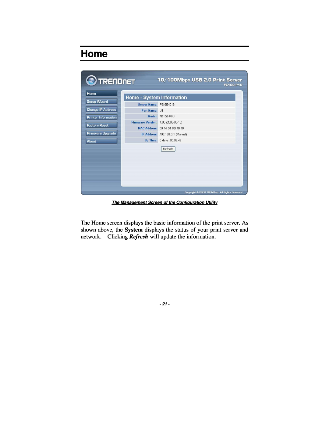 TRENDnet TE100-P1U manual Home, The Management Screen of the Configuration Utility 