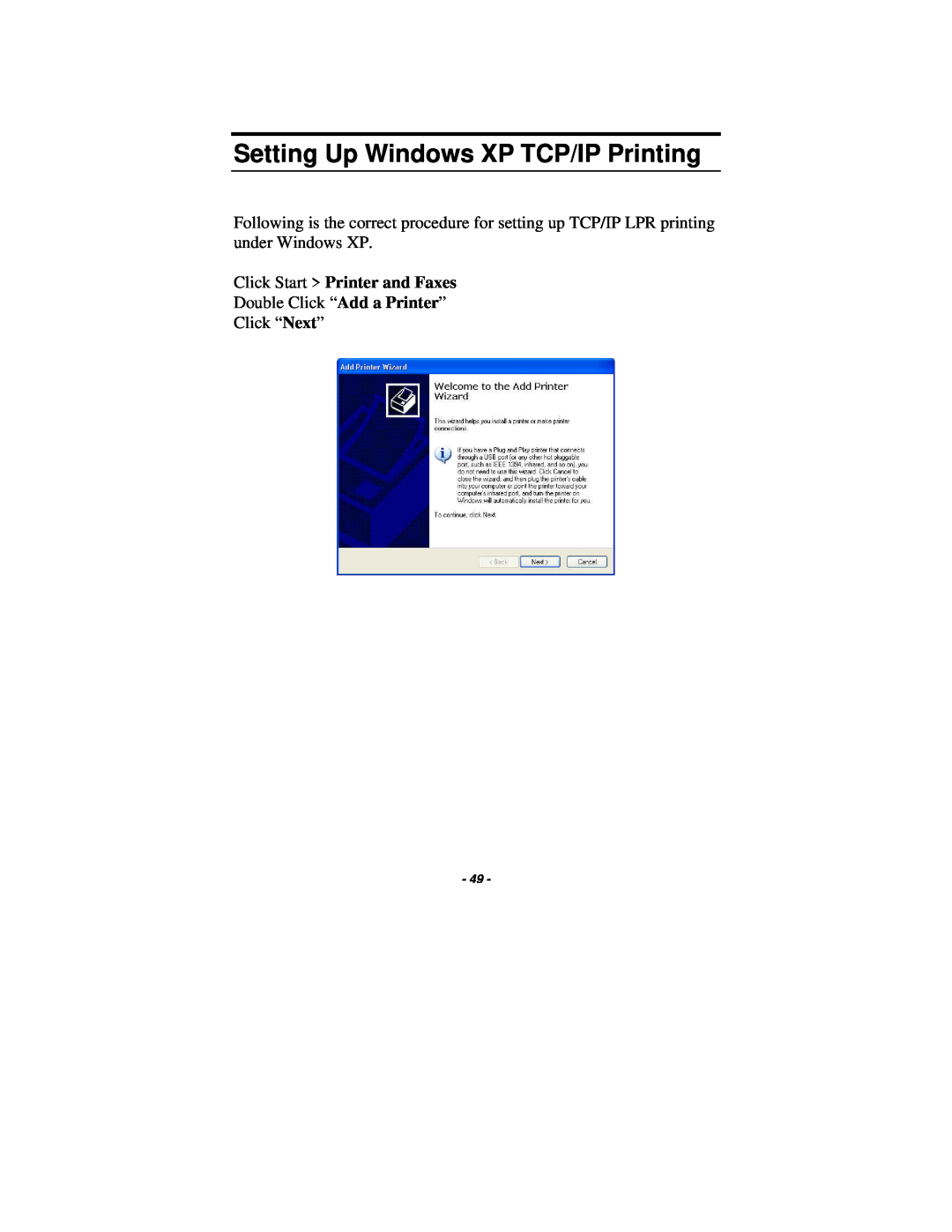 TRENDnet TE100-P1U manual Setting Up Windows XP TCP/IP Printing, Click Start Printer and Faxes 