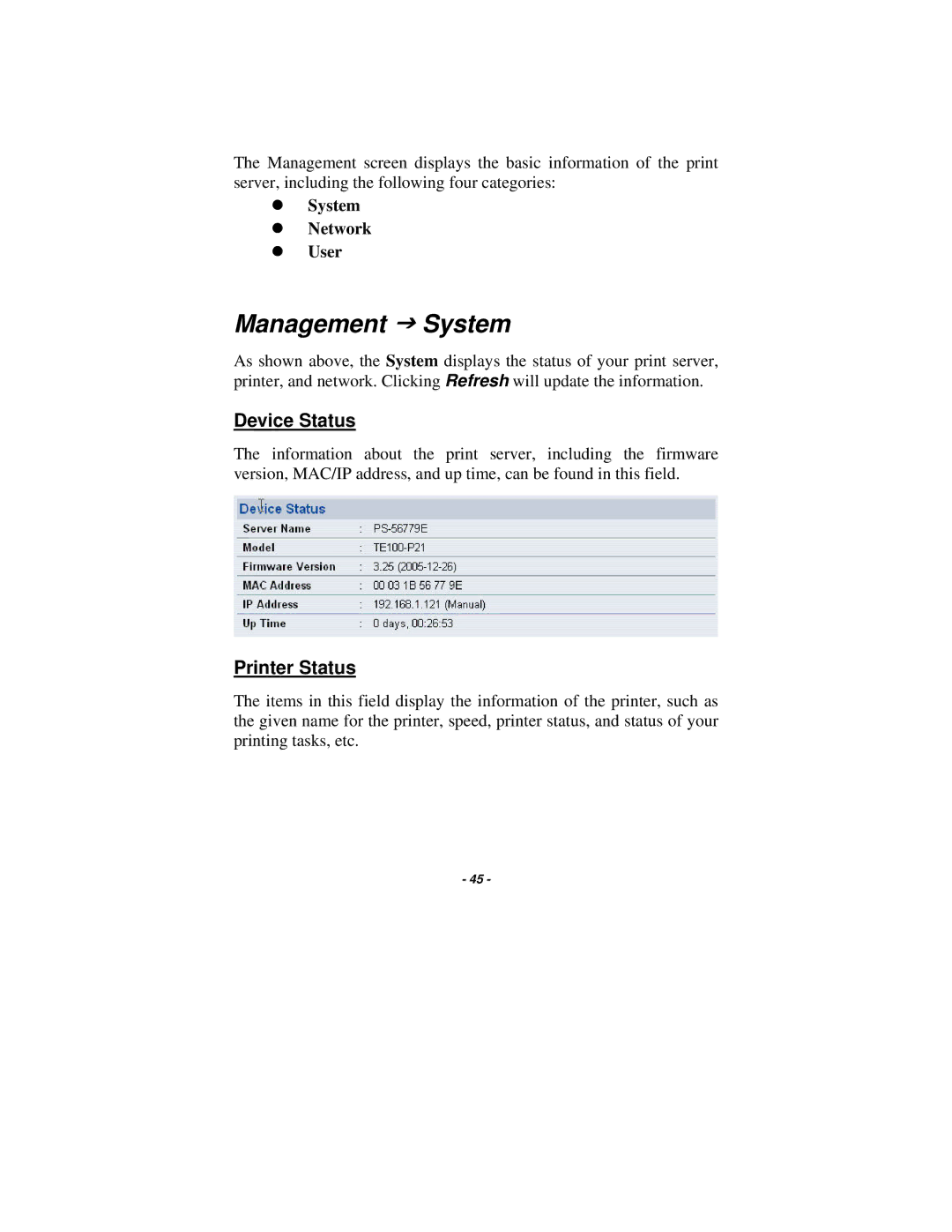 TRENDnet TE100-P21 manual Management J System, Device Status, Printer Status 