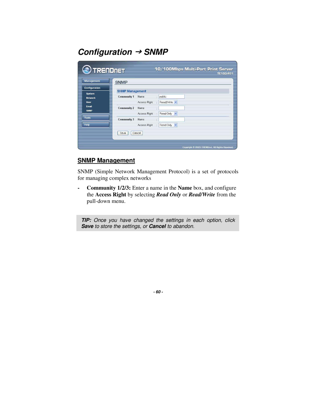 TRENDnet TE100-P21 manual Configuration J Snmp, Snmp Management 