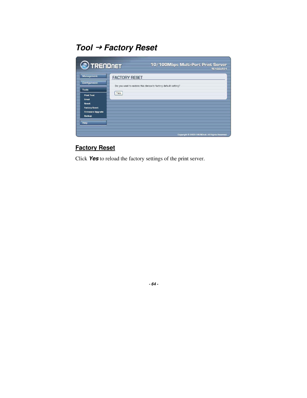TRENDnet TE100-P21 manual Tool J Factory Reset 