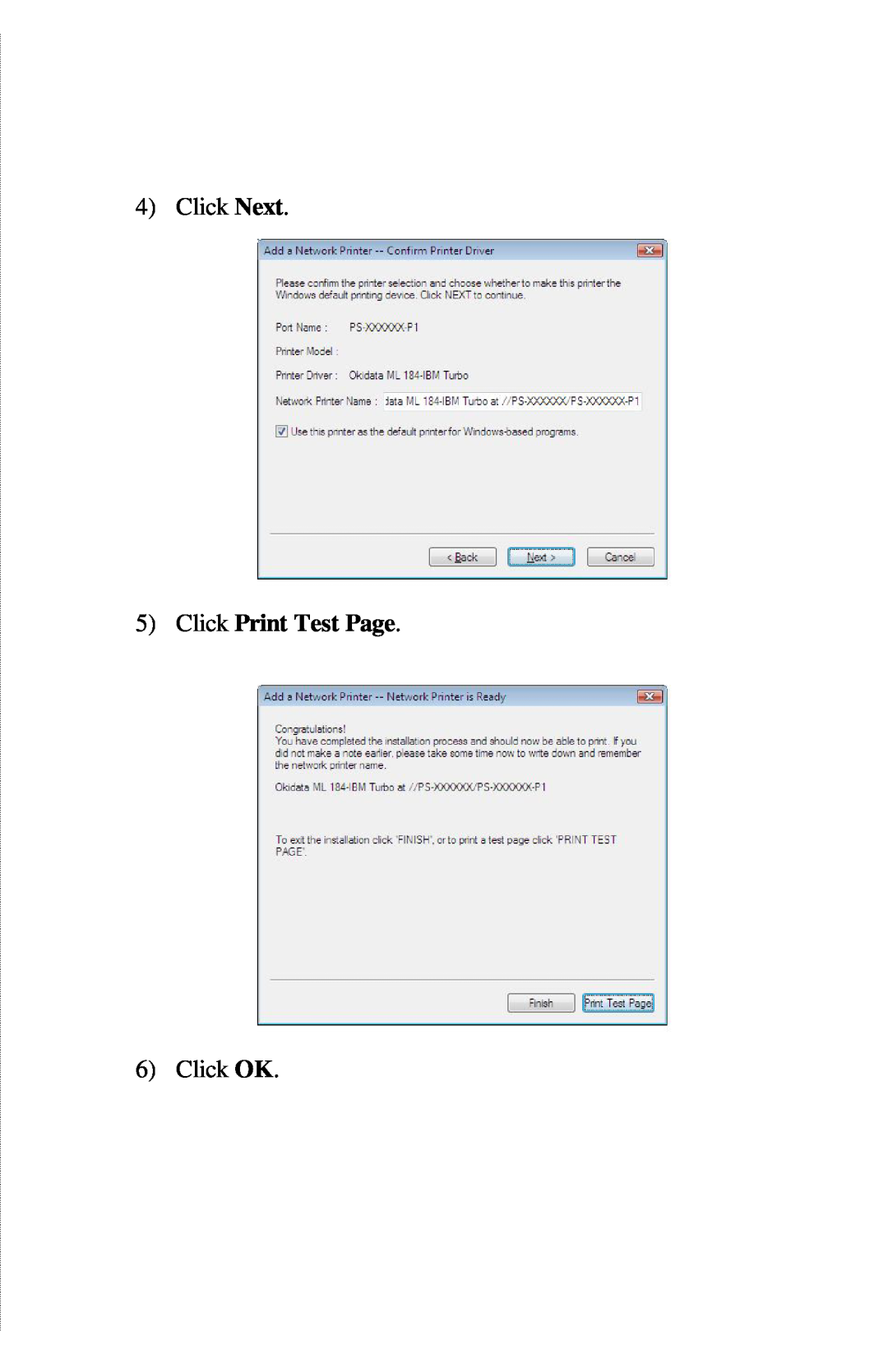 TRENDnet TE100-PIP manual Click Next, Click Print Test Page, Click OK 