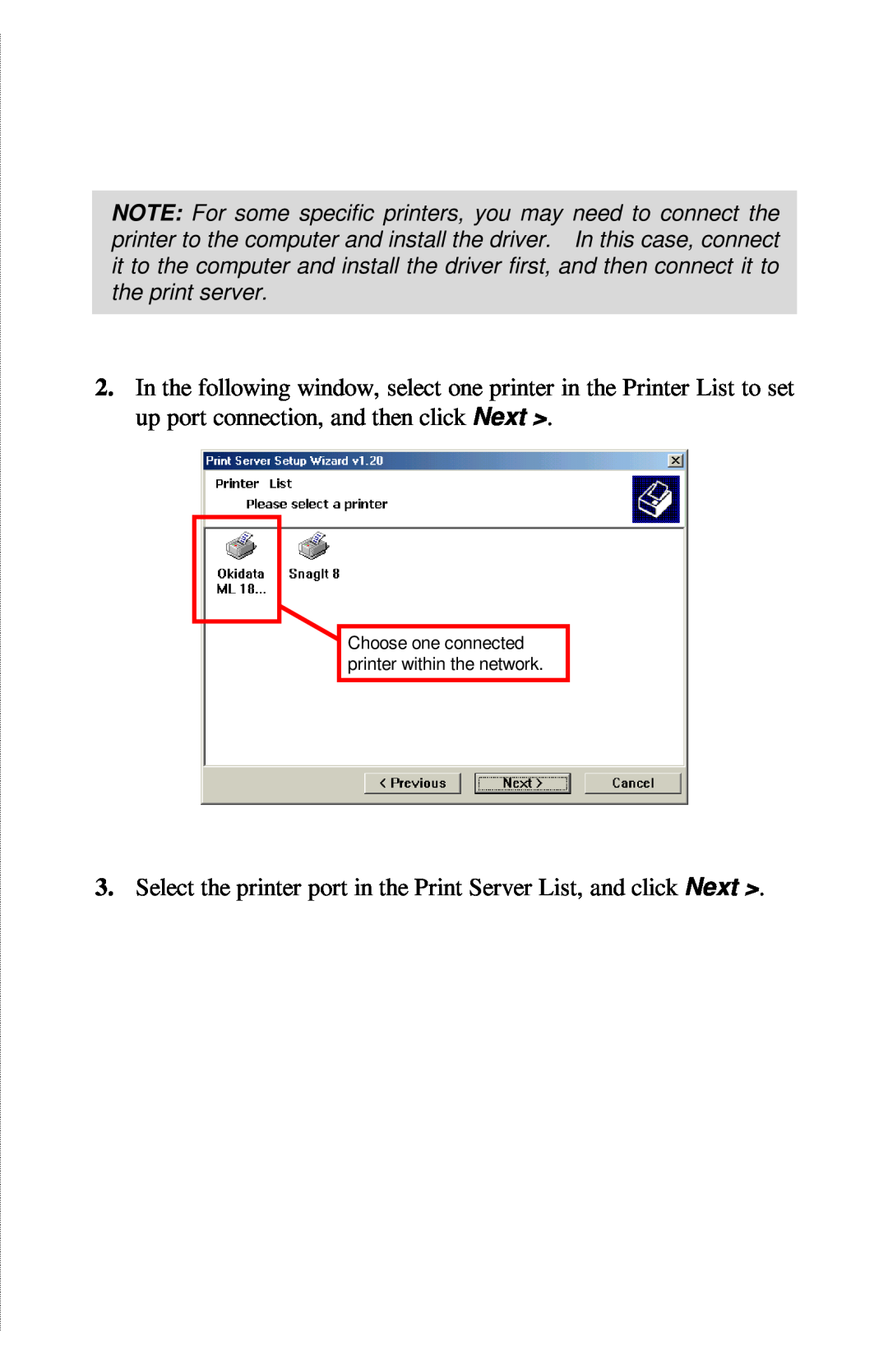 TRENDnet TE100-PIP manual Select the printer port in the Print Server List, and click Next 