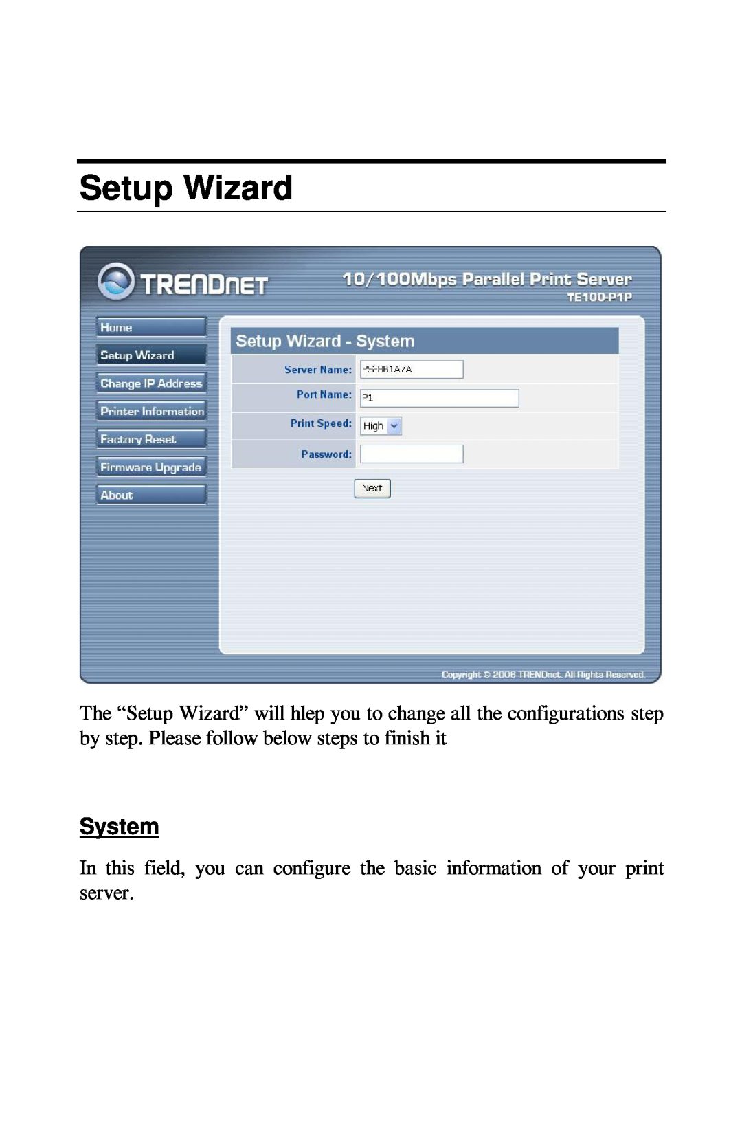 TRENDnet TE100-PIP manual Setup Wizard, System 
