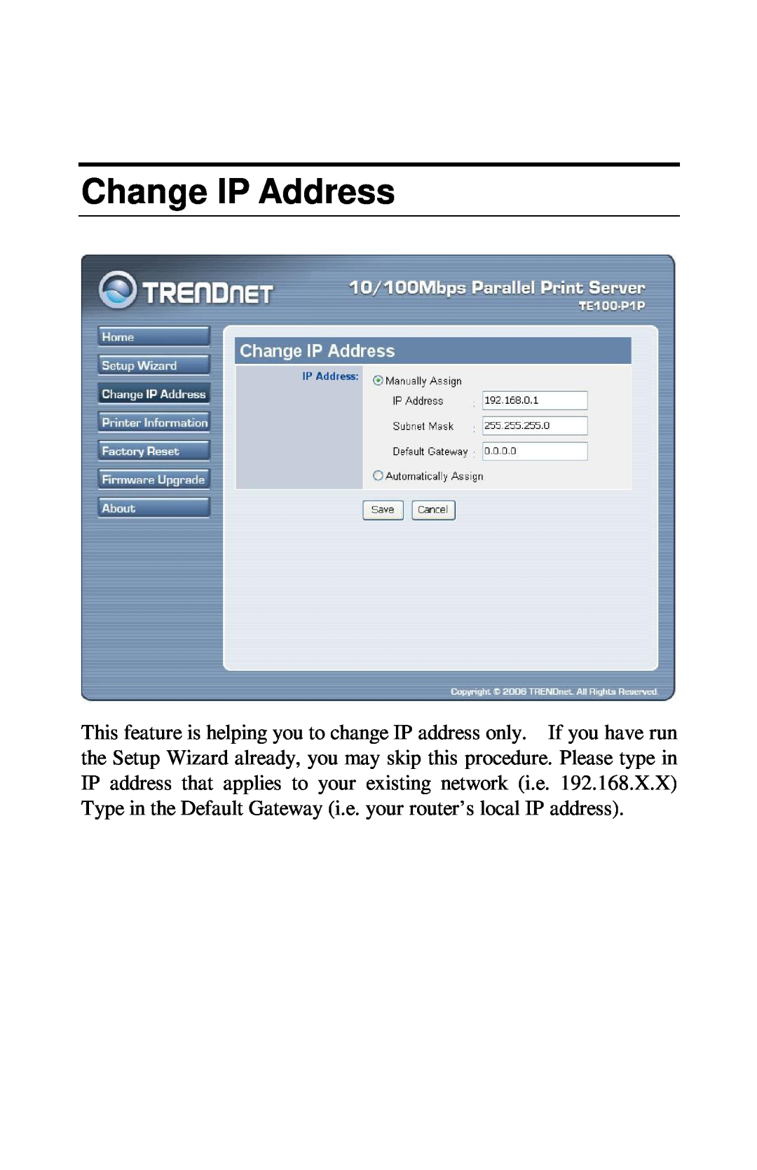 TRENDnet TE100-PIP manual Change IP Address 