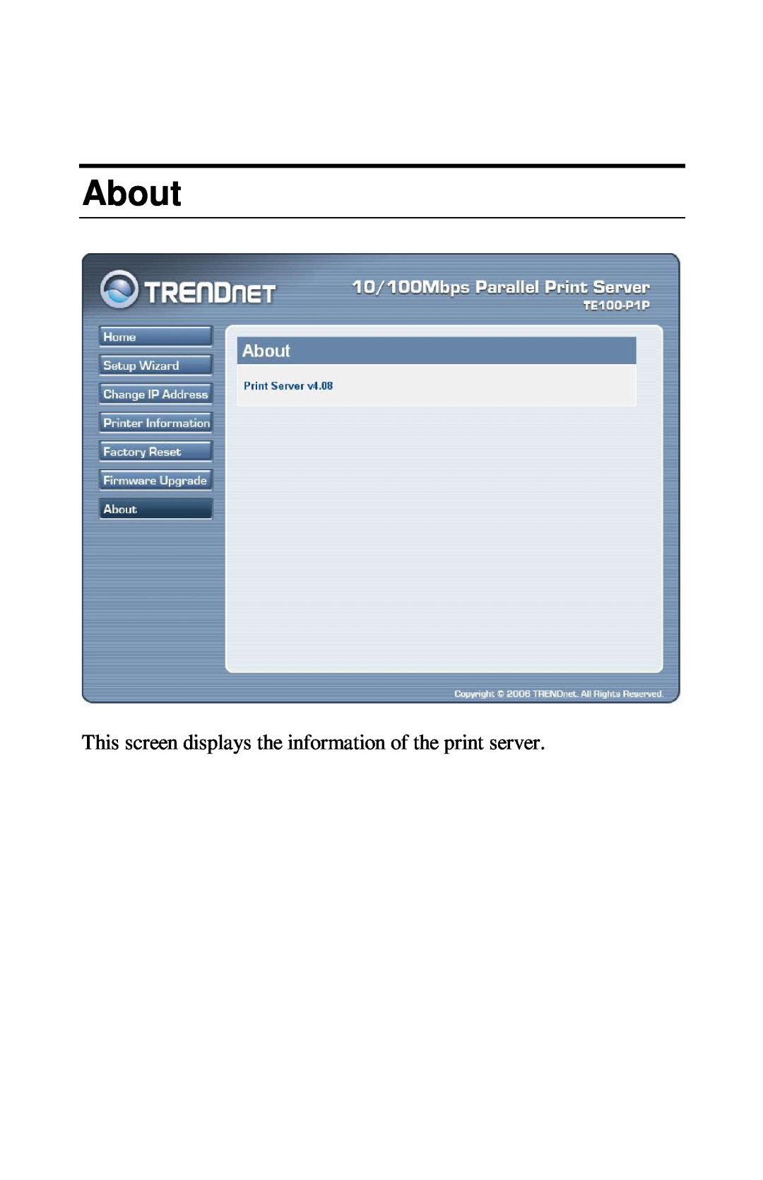 TRENDnet TE100-PIP manual About, This screen displays the information of the print server 