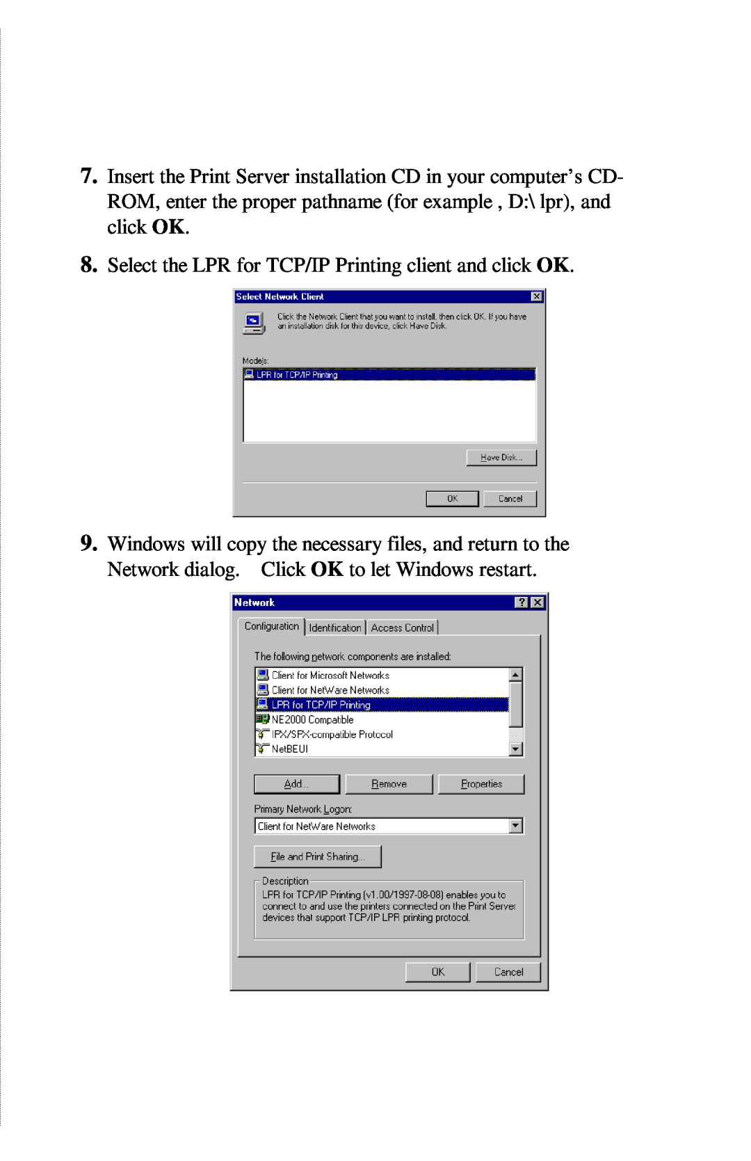 TRENDnet TE100-PIP manual Select the LPR for TCP/IP Printing client and click OK 