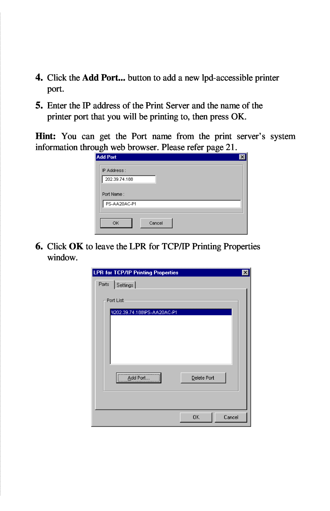 TRENDnet TE100-PIP manual Click OK to leave the LPR for TCP/IP Printing Properties window 