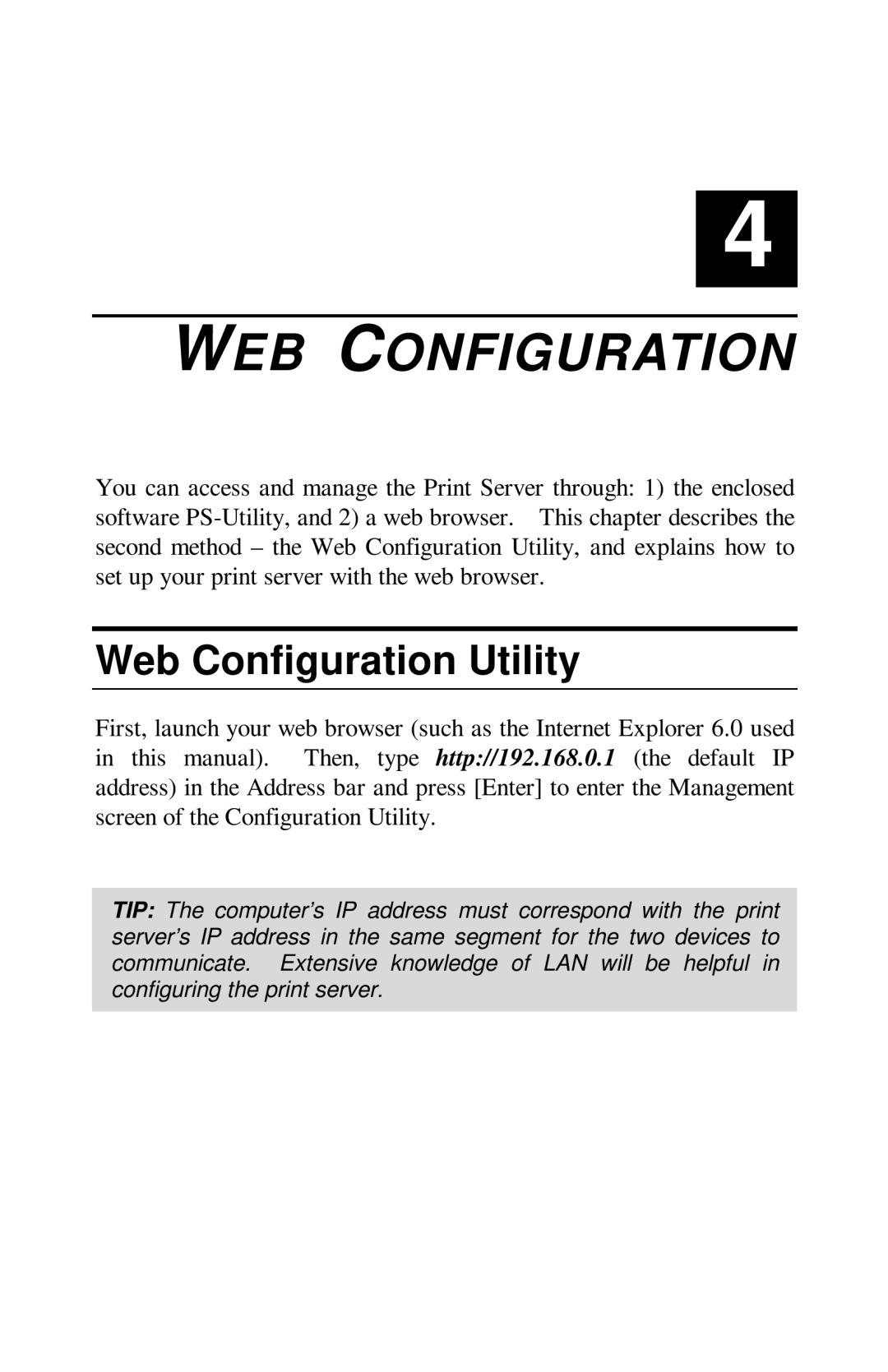 TRENDnet TE100-PIP manual WEB Configuration, Web Configuration Utility 