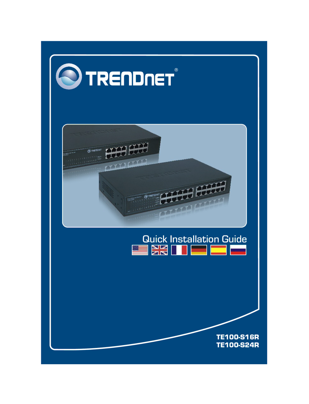 TRENDnet TE100-S16R manual Quick Installation Guide 