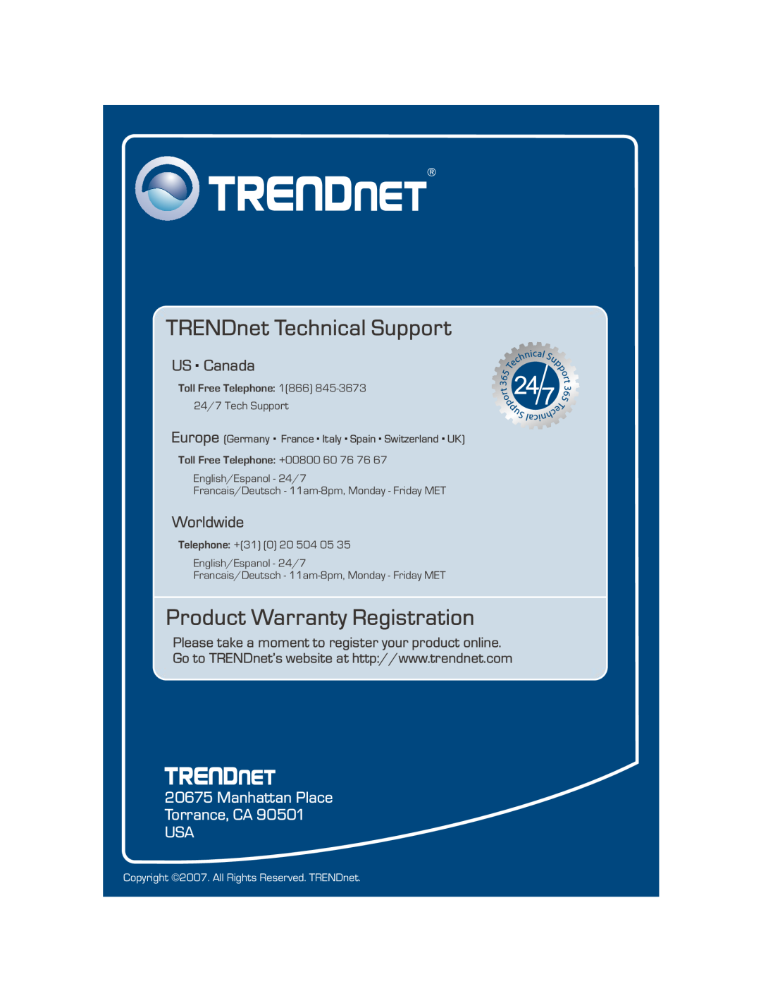TRENDnet TEG-448WS TRENDnet Technical Support, Product Warranty Registration, US . Canada, Worldwide, Toll Free Telephone 