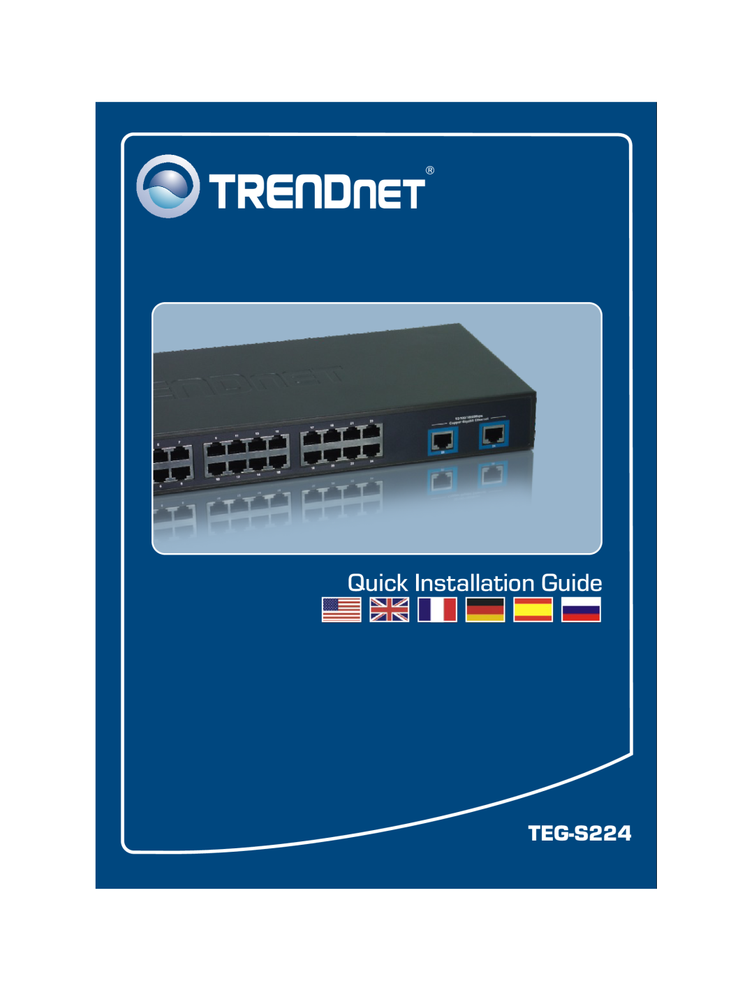 TRENDnet TEG-S224 manual Quick Installation Guide 