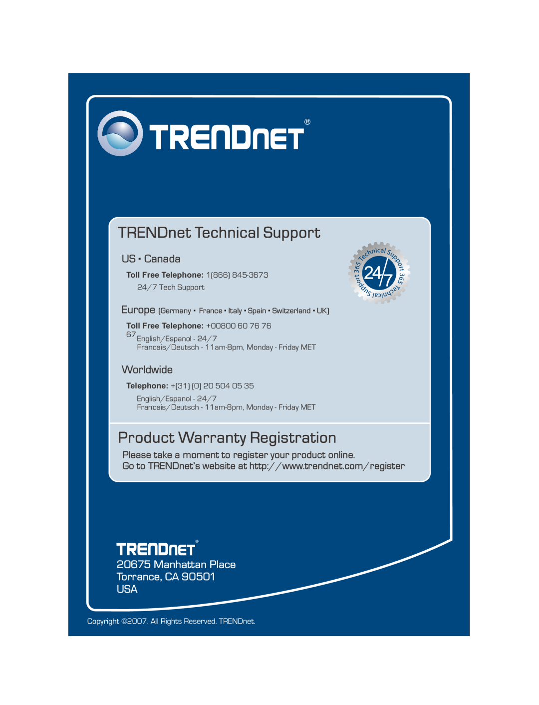 TRENDnet TEG-S224 Manhattan Place Torrance, CA USA, TRENDnet Technical Support, Product Warranty Registration, US . Canada 