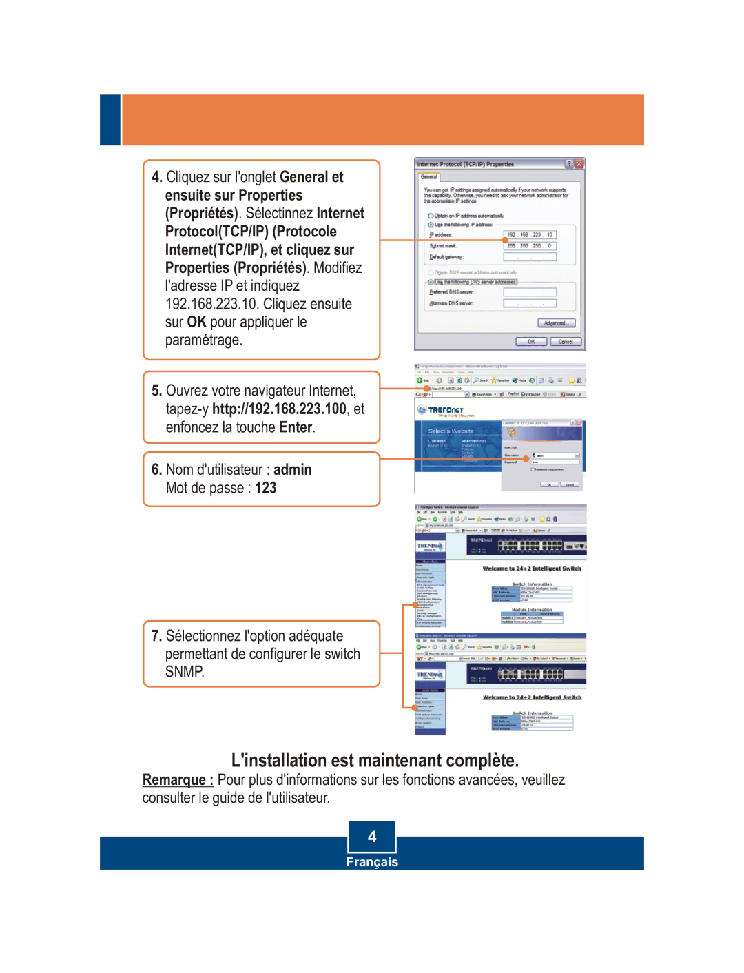 TRENDnet TEG-S2400I manual Linstallation est maintenant complète, Tapez-yhttp//192.168.223.100, et enfoncez la touche Enter 