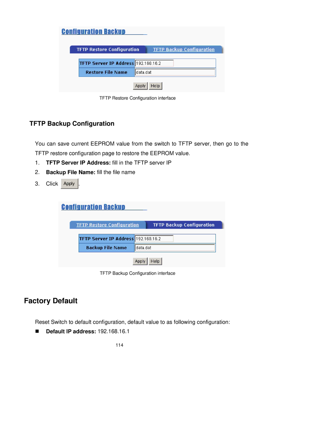 TRENDnet TEG-S3000I Factory Default, Tftp Backup Configuration, Backup File Name fill the file name, „ Default IP address 