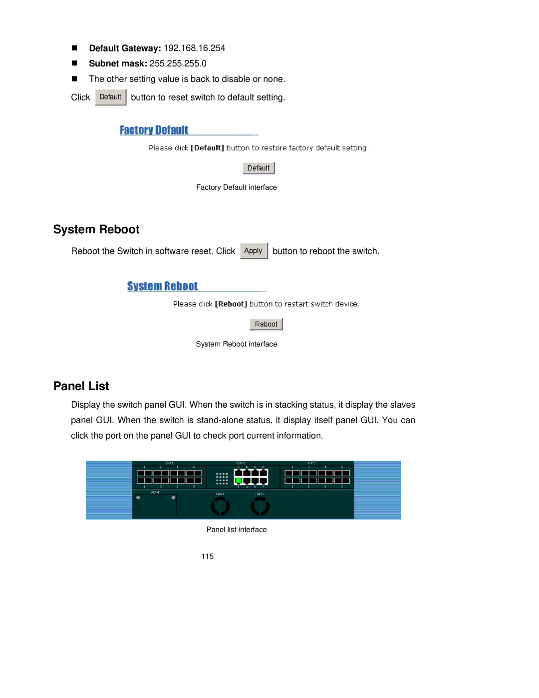 TRENDnet TEG-S3000I manual System Reboot, Panel List, „ Default Gateway „ Subnet mask 