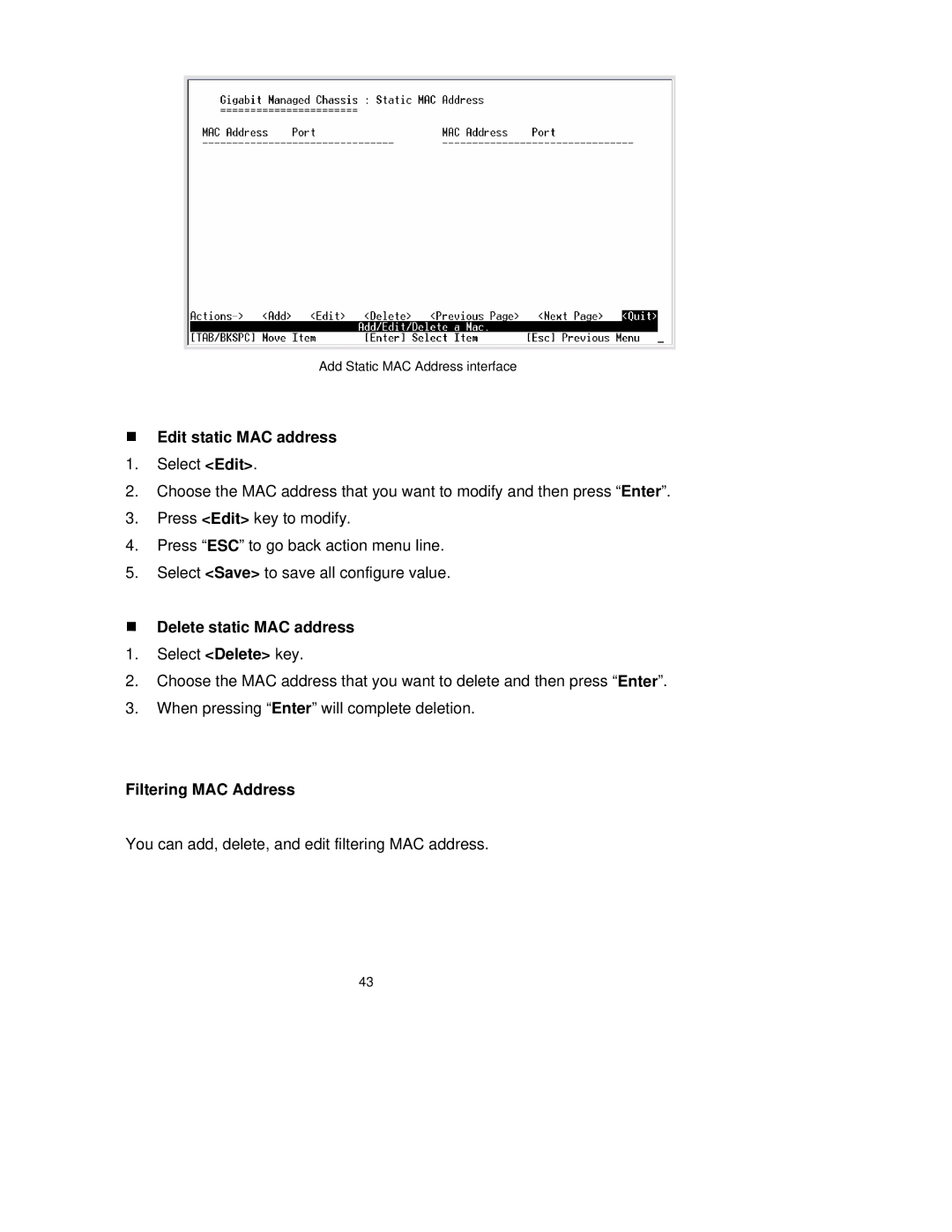 TRENDnet TEG-S3000I manual „ Edit static MAC address, „ Delete static MAC address, Filtering MAC Address 