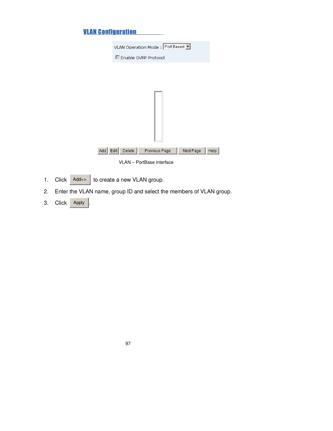 TRENDnet TEG-S3000I manual Vlan PortBase interface 